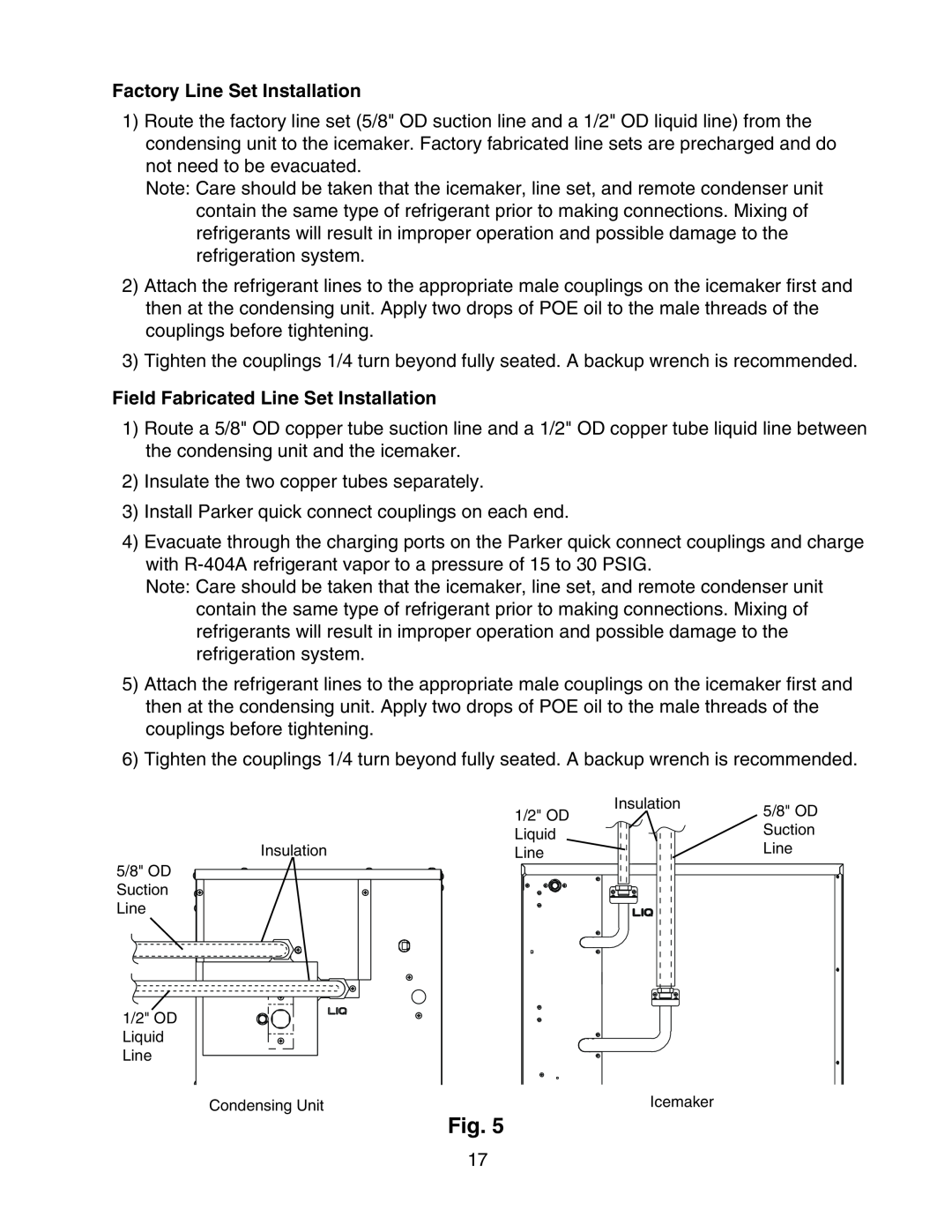 Hoshizaki KMS-1400MLH instruction manual Factory Line Set Installation, Field Fabricated Line Set Installation 