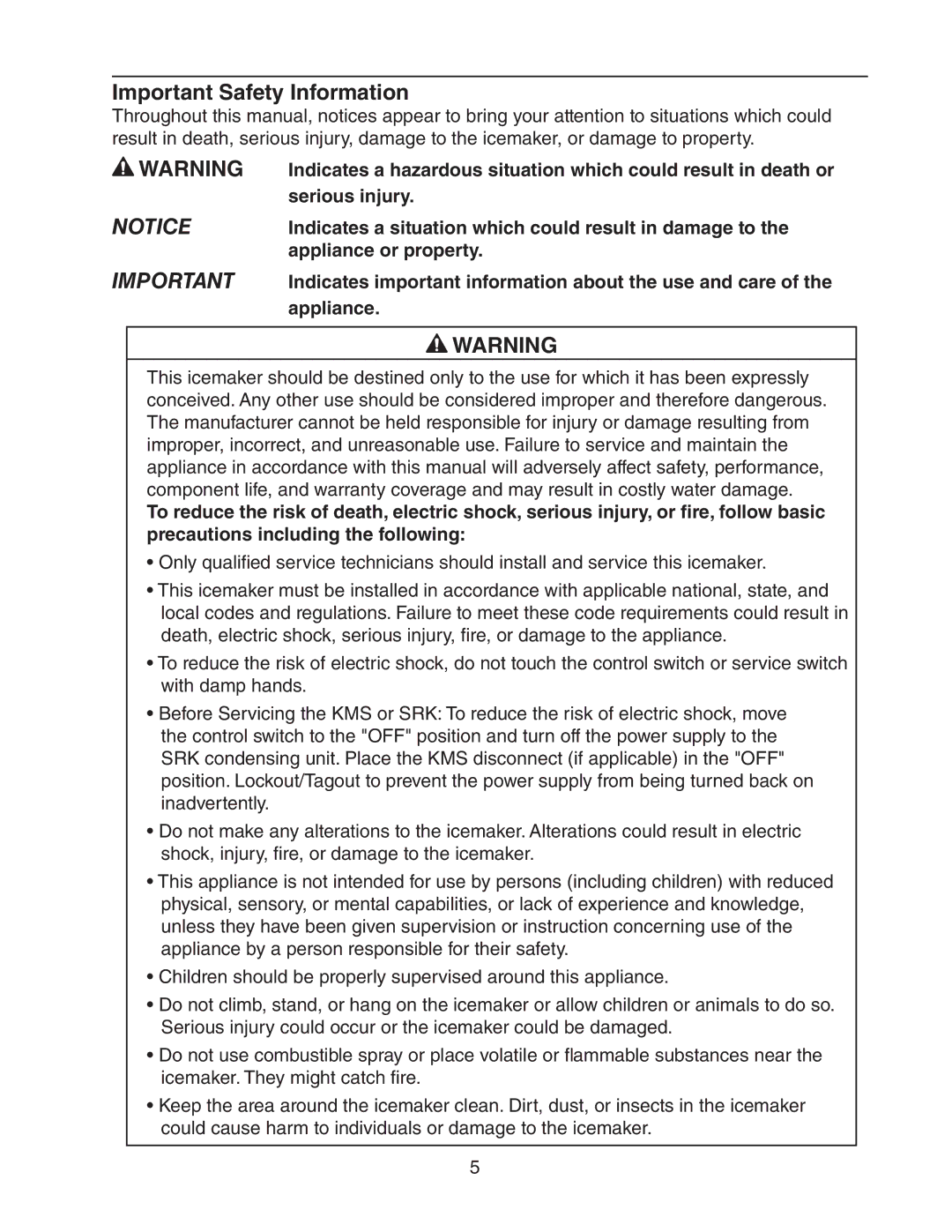 Hoshizaki Condensing Unit Models SRK-14J/3, KMS-1401MLJ service manual Important Safety Information 