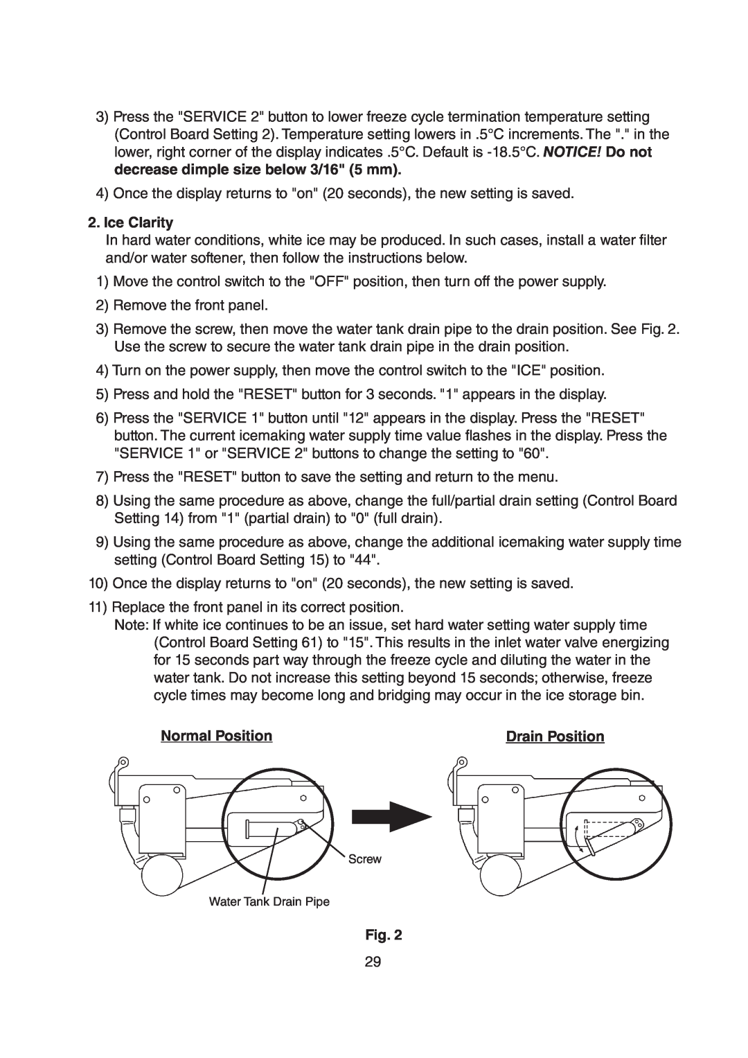 Hoshizaki M029-897 service manual Ice Clarity, Normal Position, Drain Position 