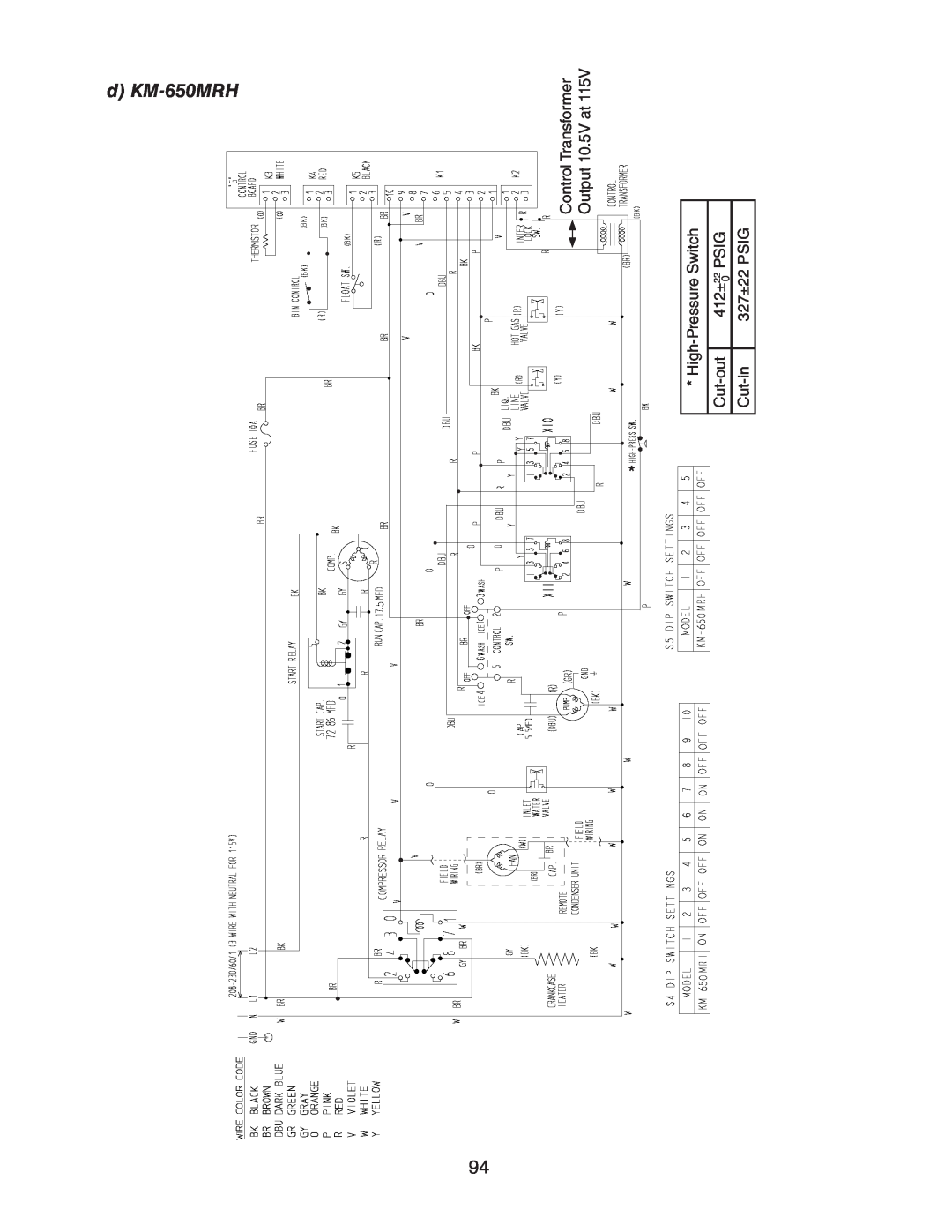 Hoshizaki MRH KM-901MAH, MWH d KM-650MRH, Control Transformer, Output 10.5V at, High-Pressure Switch, Cut-out, 412±, Psig 