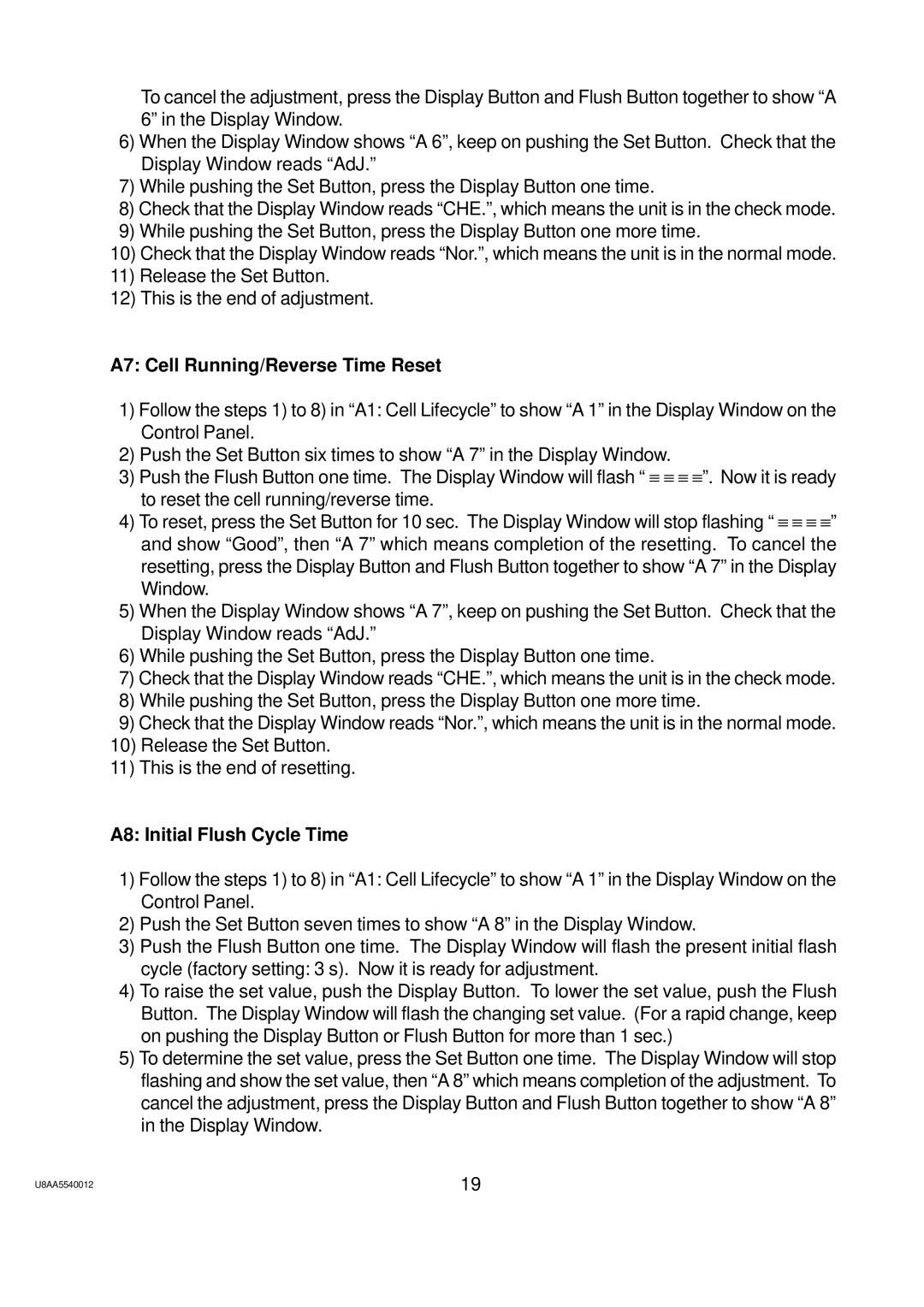 Hoshizaki ROX-20TA-U service manual A7 Cell Running/Reverse Time Reset, A8 Initial Flush Cycle Time 