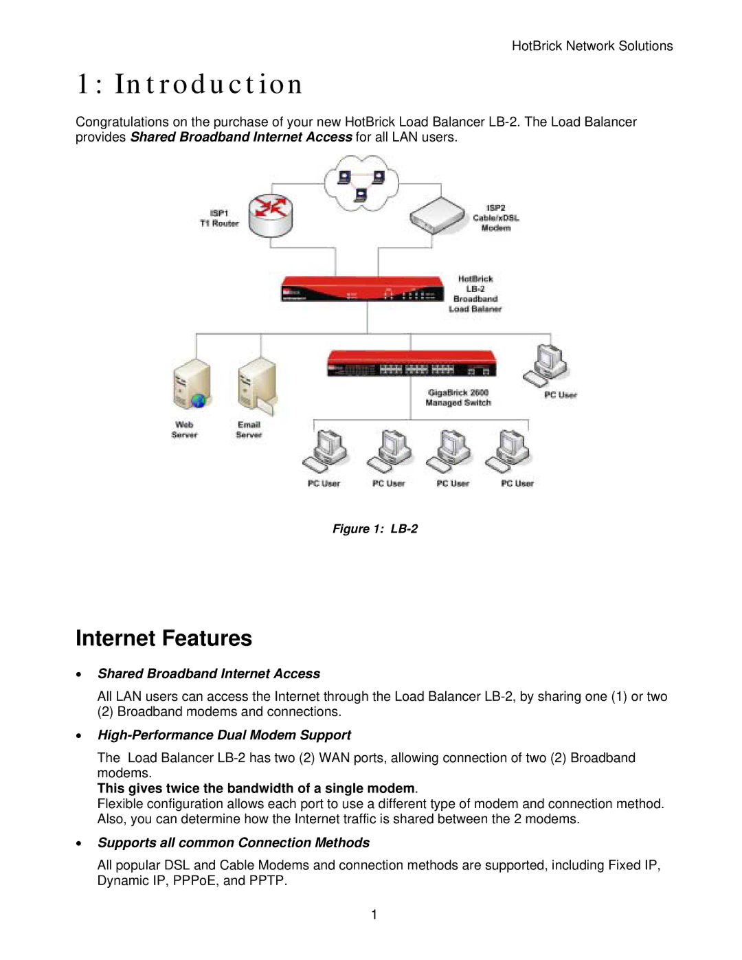 HotBrick LB-2 manual Introduction, Internet Features, This gives twice the bandwidth of a single modem 