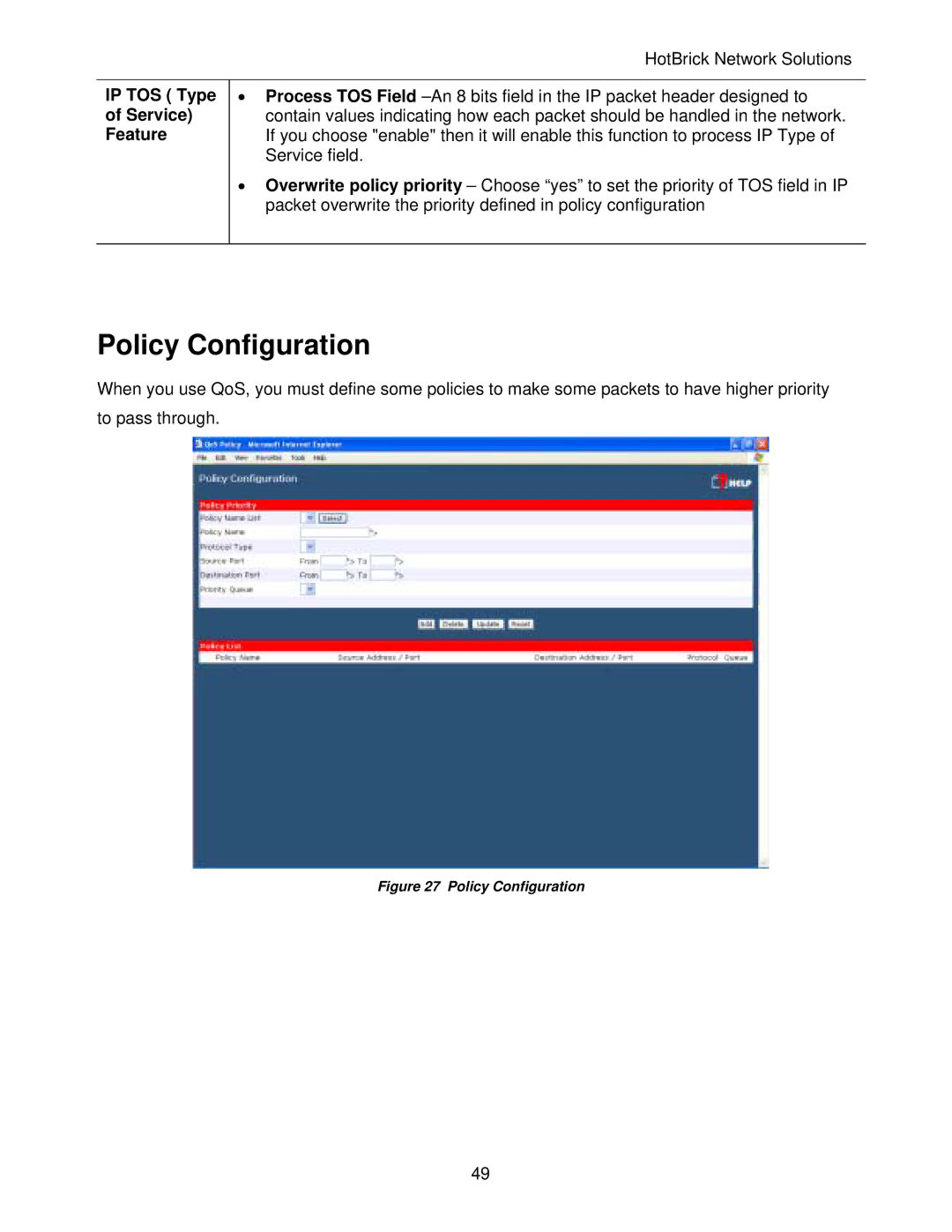 HotBrick LB-2 manual Policy Configuration, IP TOS Type Service Feature 