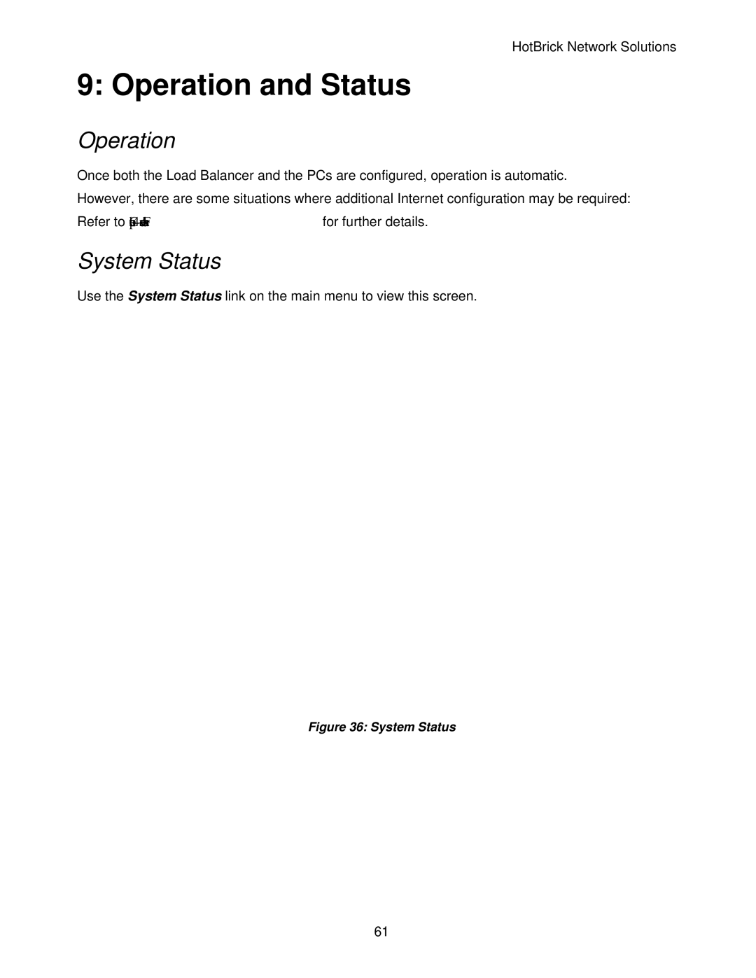 HotBrick LB-2 manual Operation and Status, System Status 