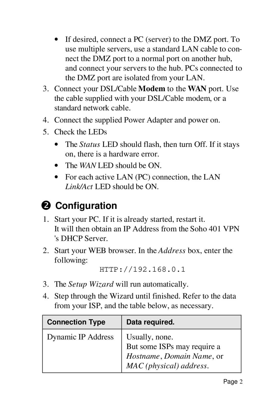 HotBrick SoHo 401 VPN user manual Configuration, Hostname , Domain Name , or, MAC physical address 