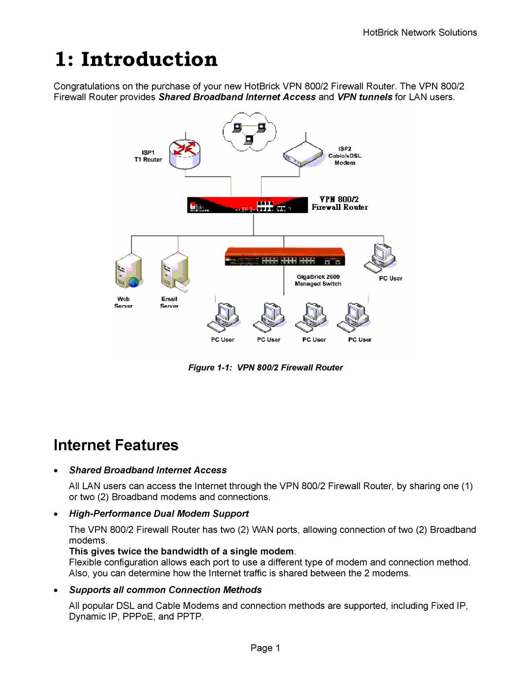 HotBrick VPN 800 manual Introduction, Internet Features, This gives twice the bandwidth of a single modem 