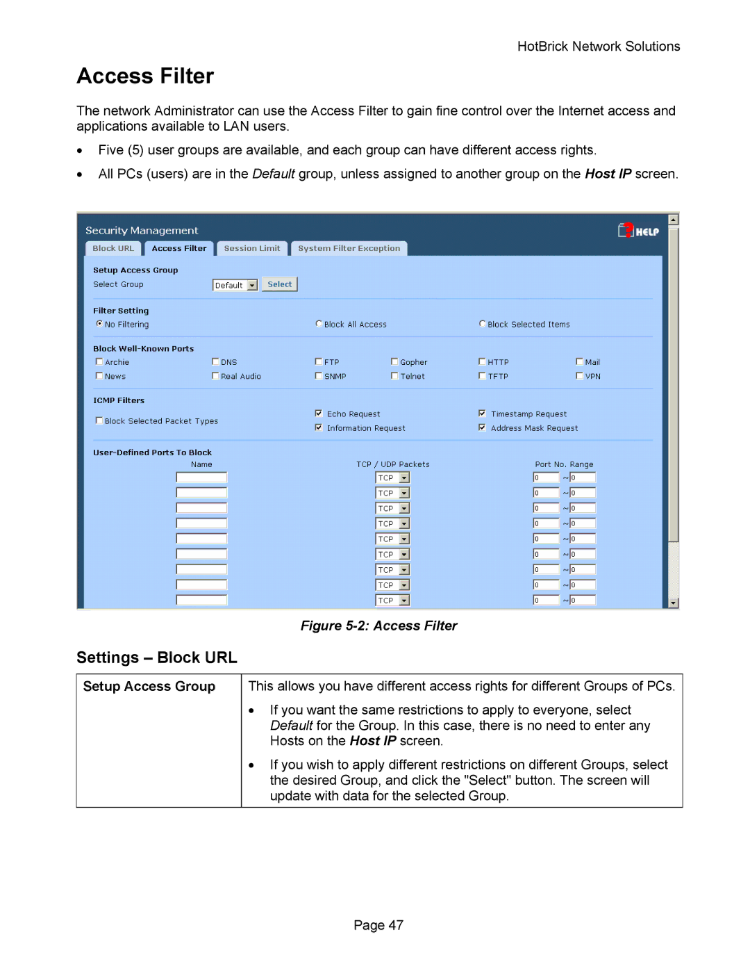 HotBrick VPN 800 manual Access Filter, Setup Access Group 