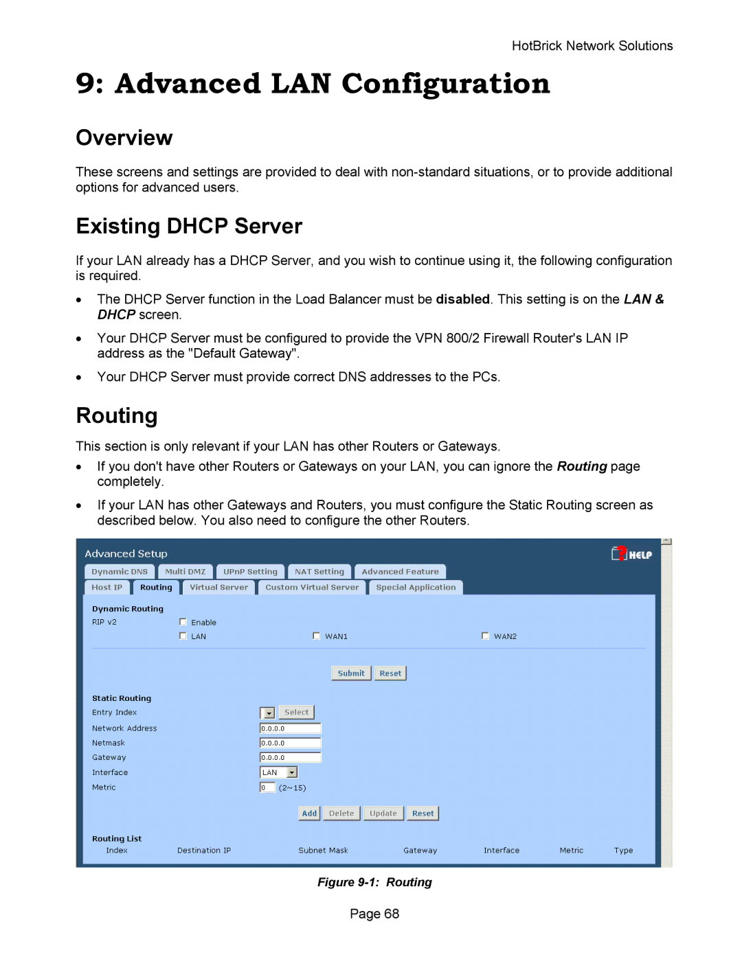 HotBrick VPN 800 manual Advanced LAN Configuration, Existing Dhcp Server, Routing 