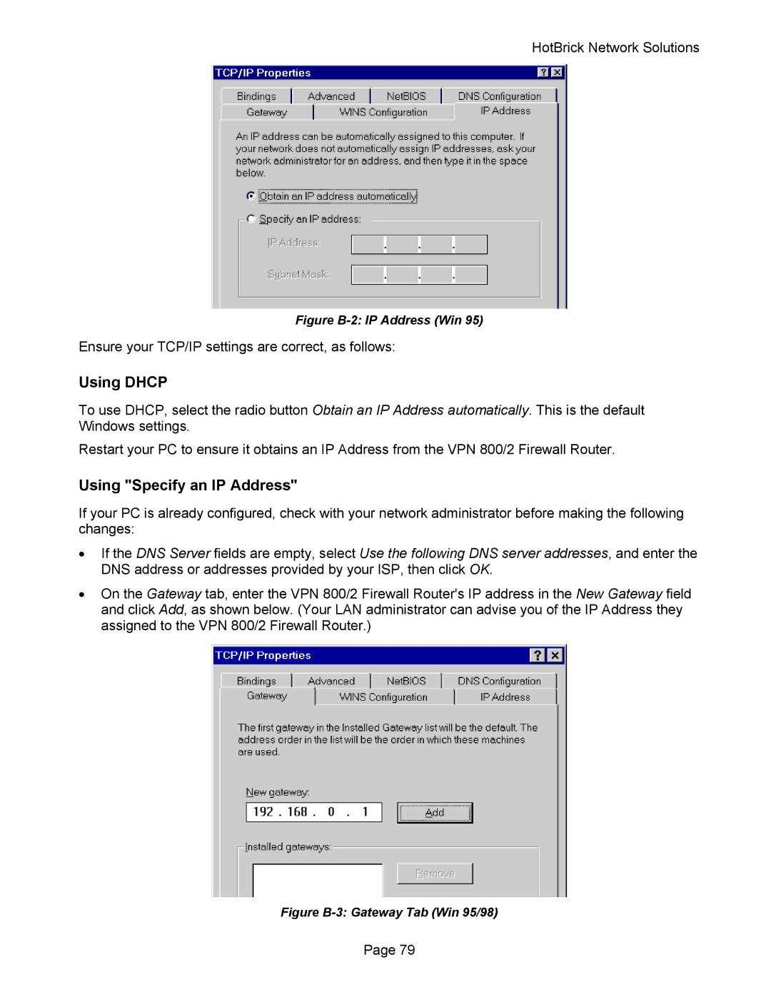 HotBrick VPN 800 manual Using Dhcp 