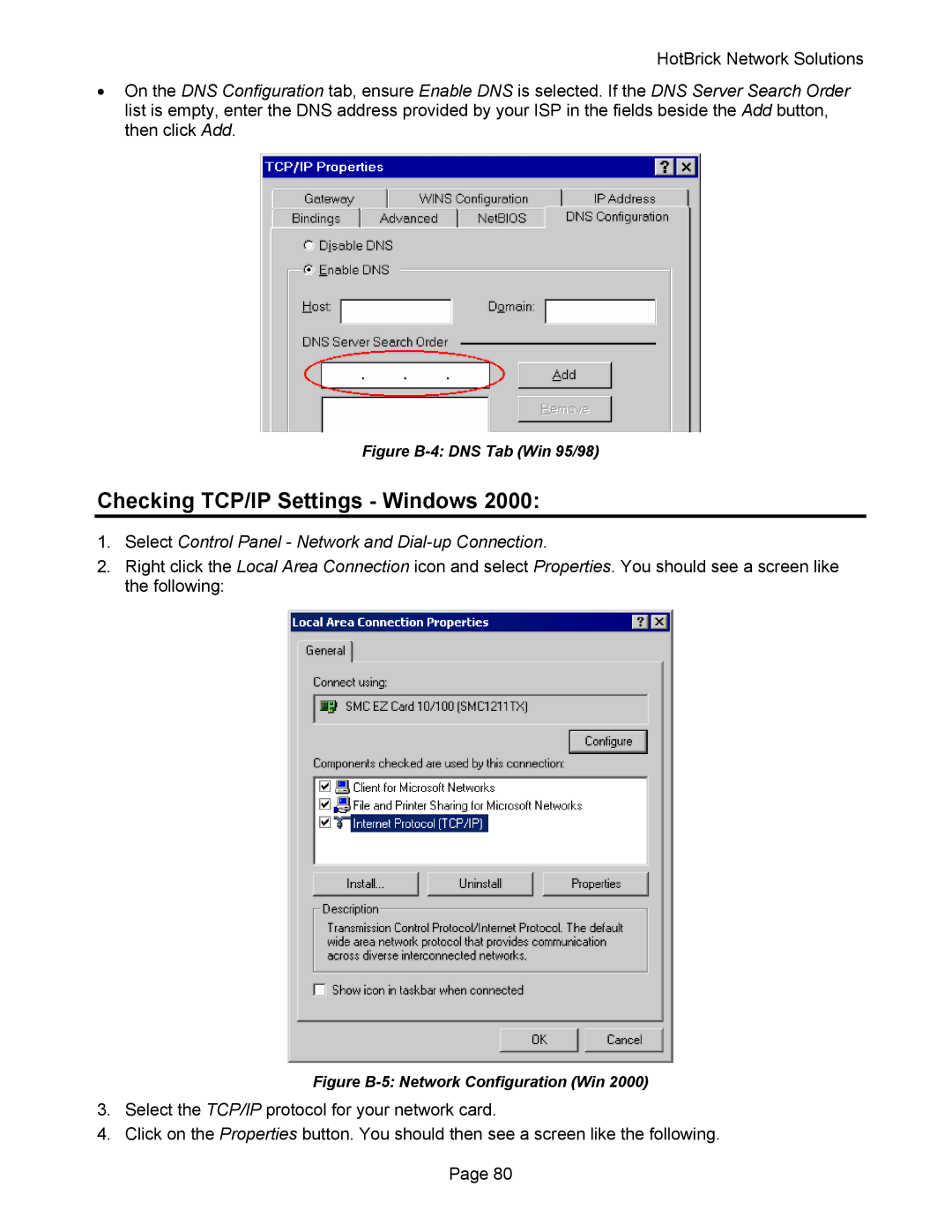 HotBrick VPN 800 manual Checking TCP/IP Settings Windows, Select Control Panel Network and Dial-up Connection 