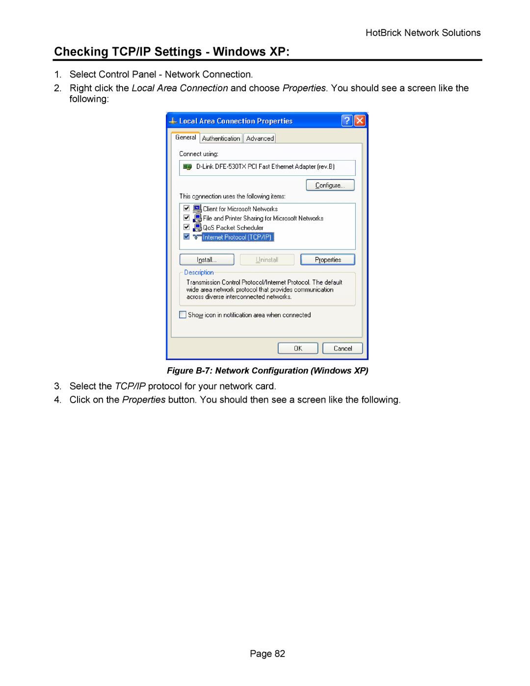 HotBrick VPN 800 manual Checking TCP/IP Settings Windows XP, Figure B-7 Network Configuration Windows XP 