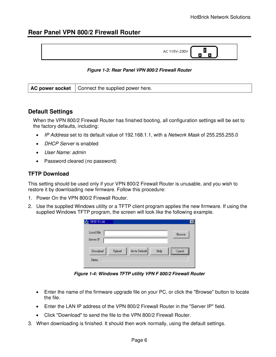 HotBrick manual Rear Panel VPN 800/2 Firewall Router, Default Settings, AC power socket 