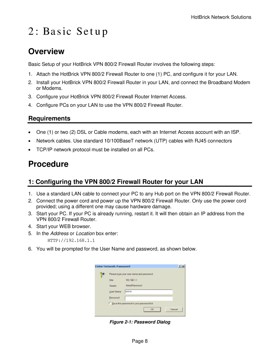 HotBrick manual Basic Setup, Overview, Procedure, Requirements, Configuring the VPN 800/2 Firewall Router for your LAN 