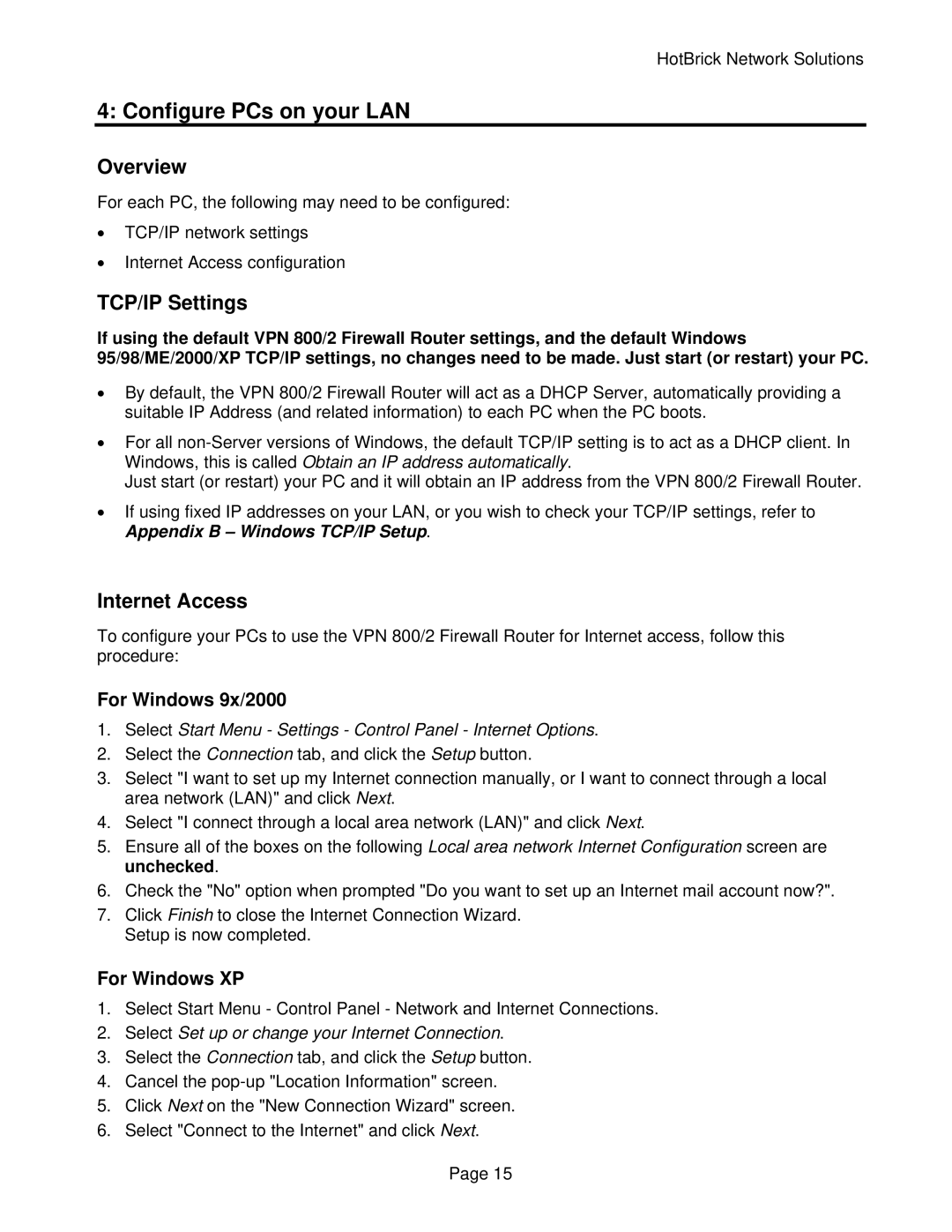 HotBrick VPN 800/2 manual Configure PCs on your LAN, Overview, TCP/IP Settings, Internet Access 