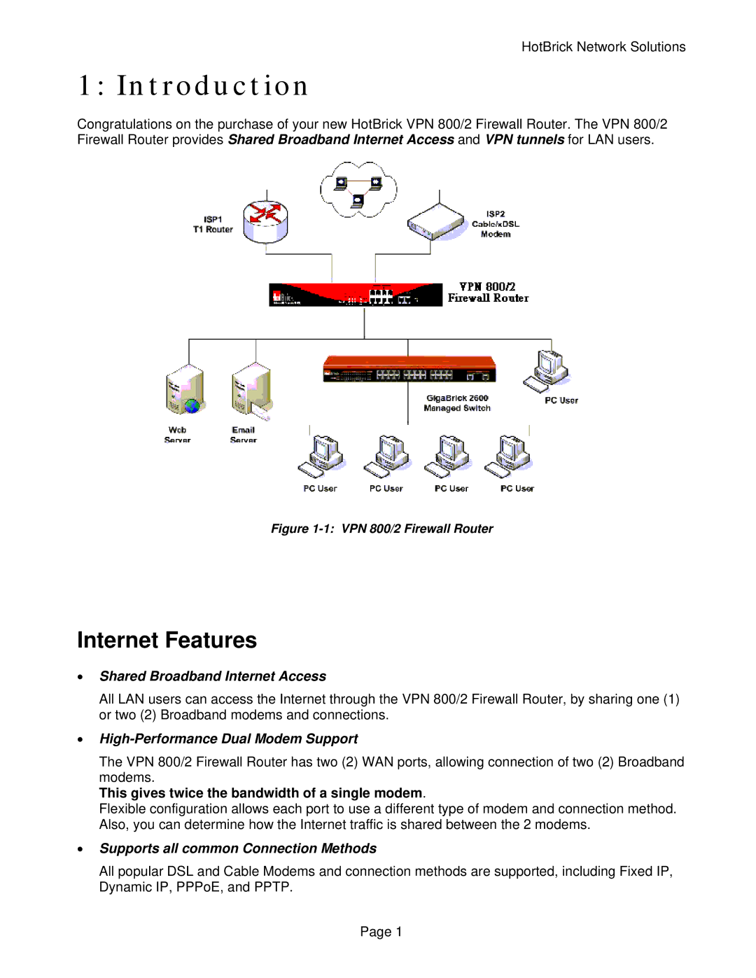 HotBrick VPN 800/2 manual Introduction, Internet Features, This gives twice the bandwidth of a single modem 