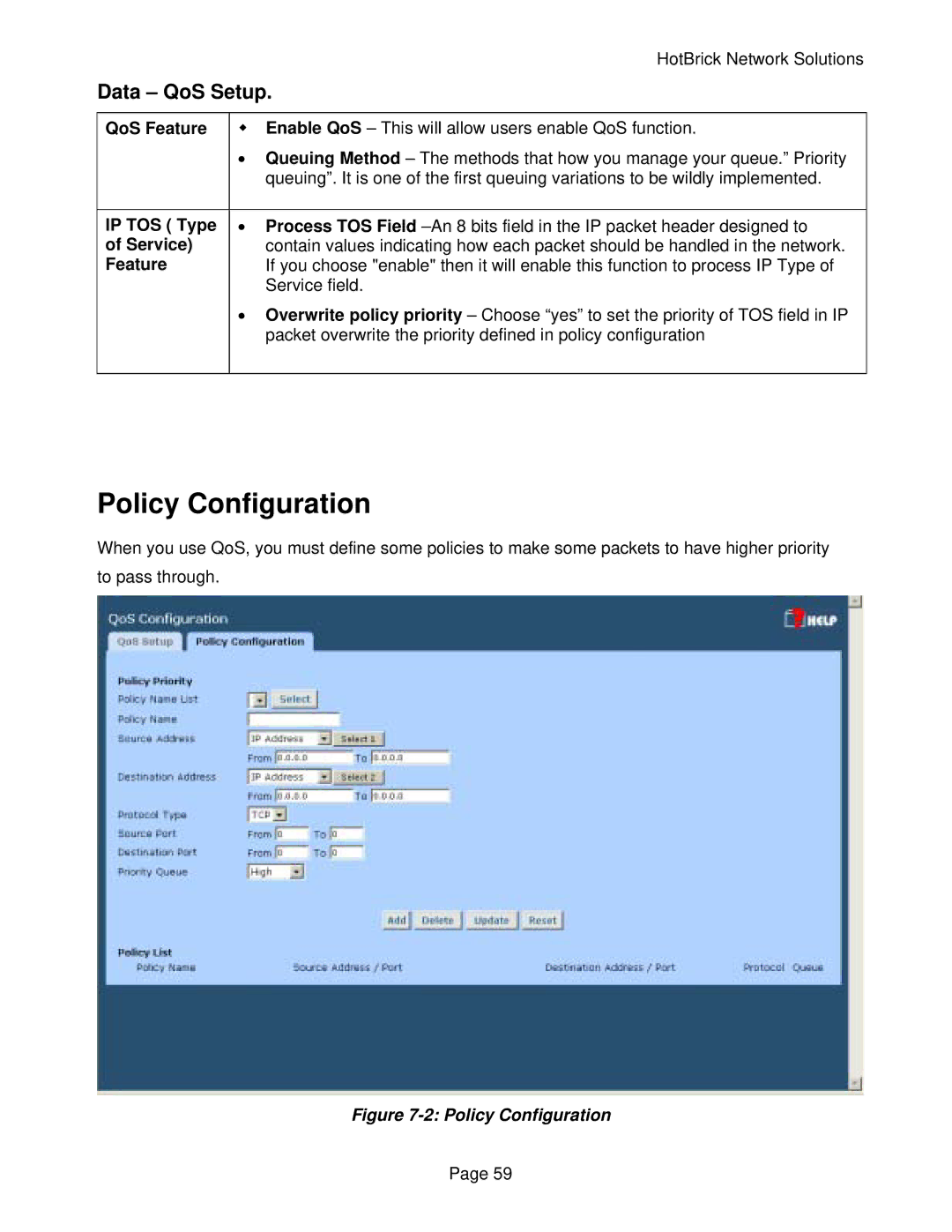 HotBrick VPN 800/2 manual Policy Configuration, Data QoS Setup 