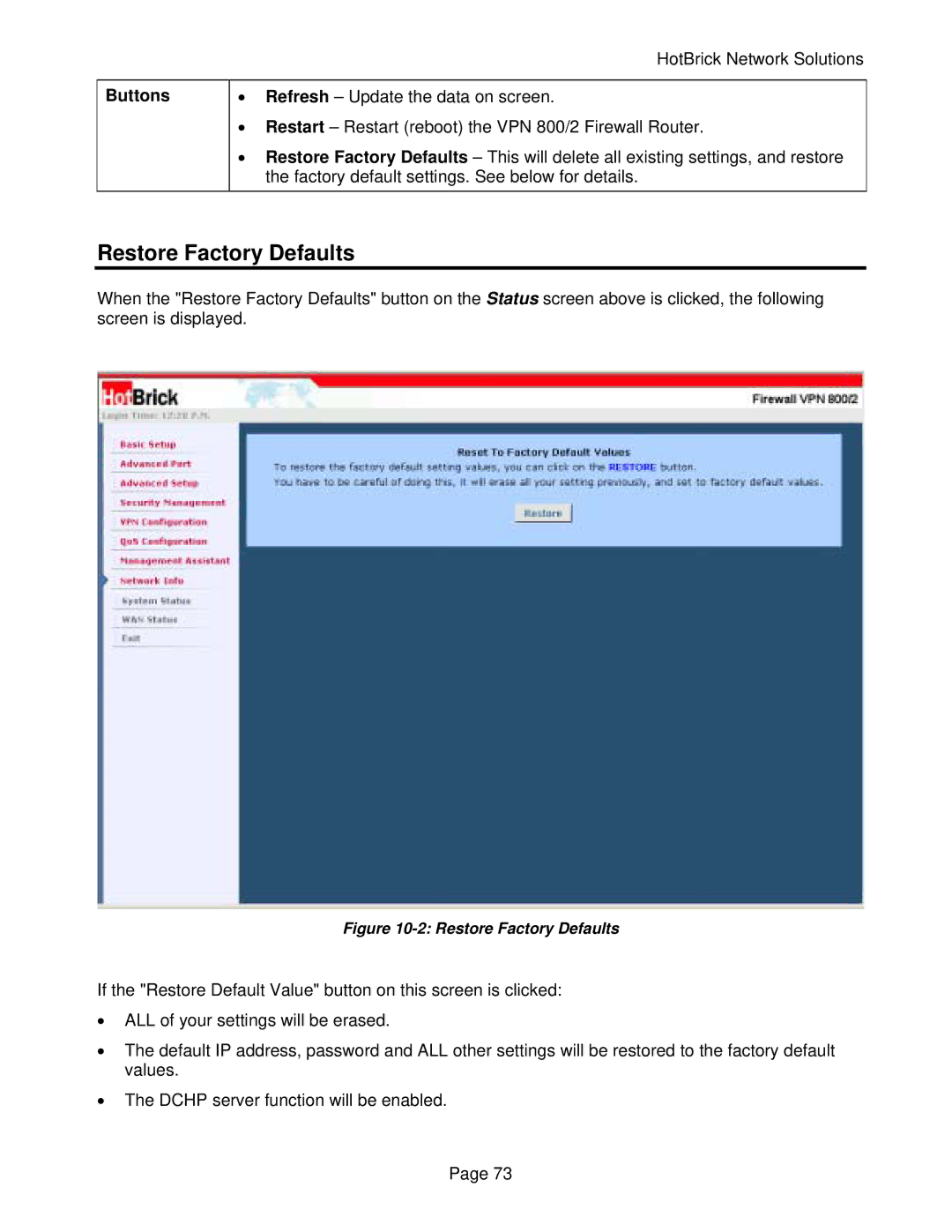 HotBrick VPN 800/2 manual Restore Factory Defaults 