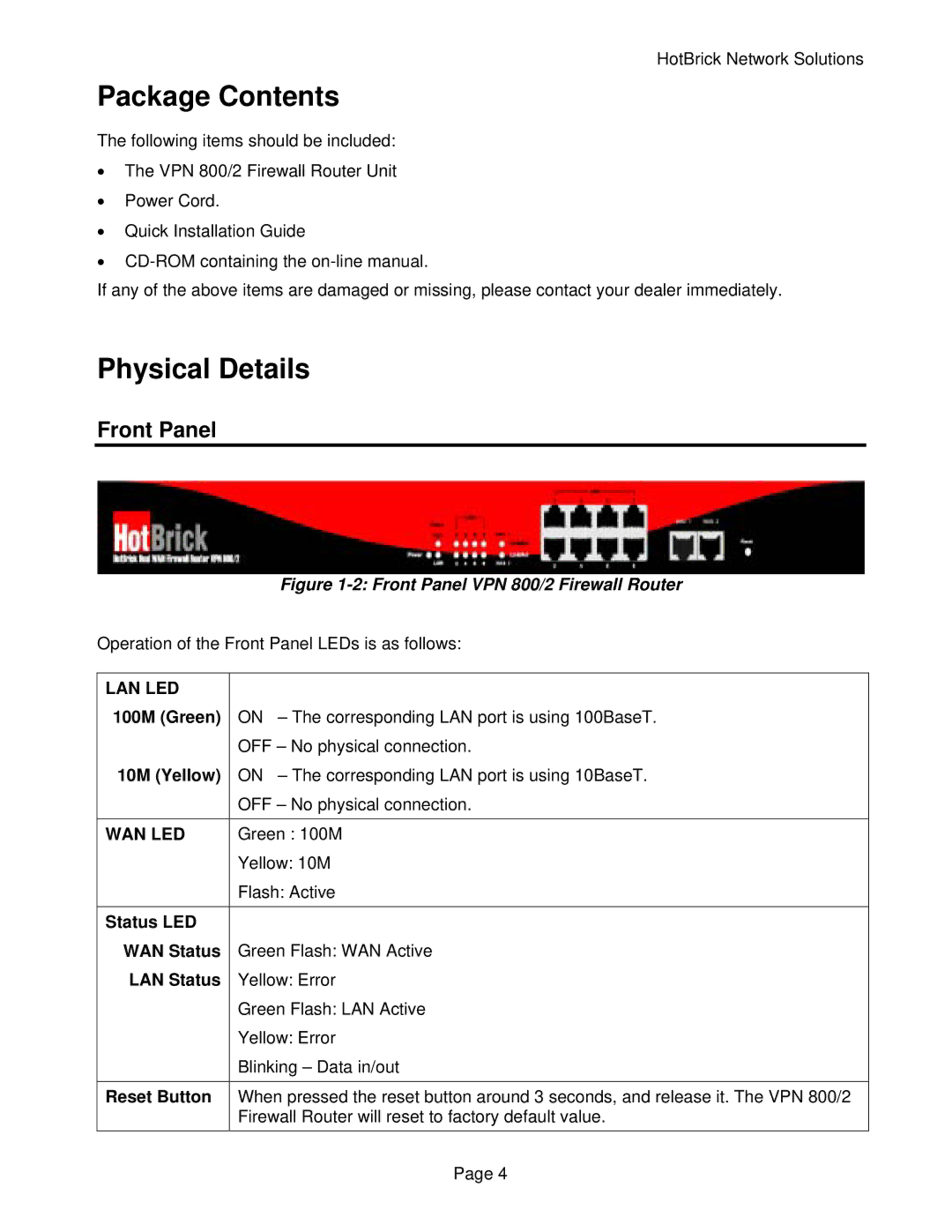 HotBrick VPN 800/2 manual Package Contents, Physical Details 