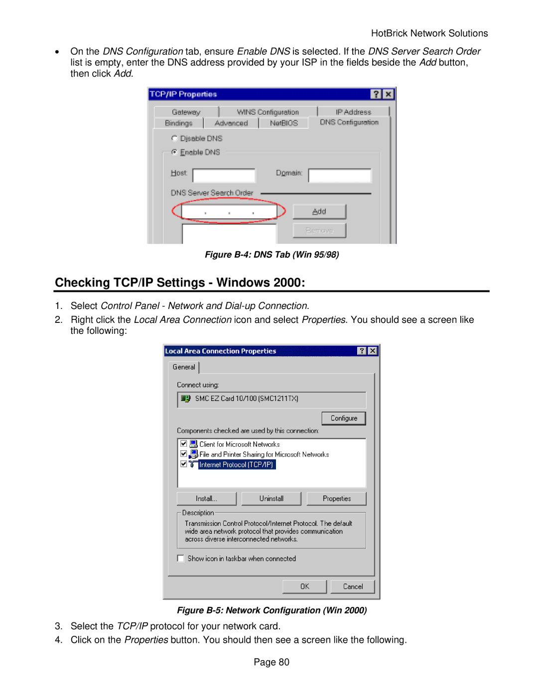 HotBrick VPN 800/2 manual Checking TCP/IP Settings Windows, Select Control Panel Network and Dial-up Connection 