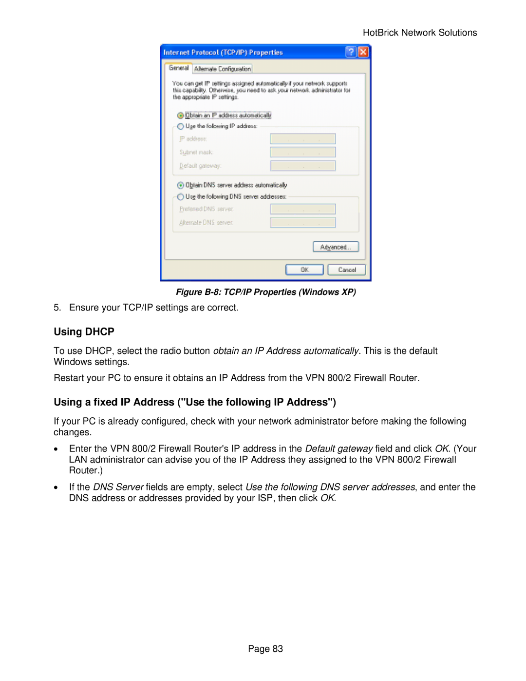 HotBrick VPN 800/2 manual Figure B-8 TCP/IP Properties Windows XP 
