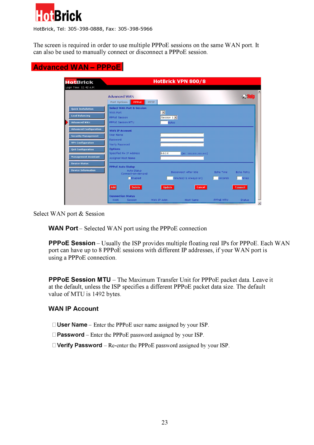 HotBrick VPN 800/8 F manual Advanced WAN PPPoE, WAN IP Account 