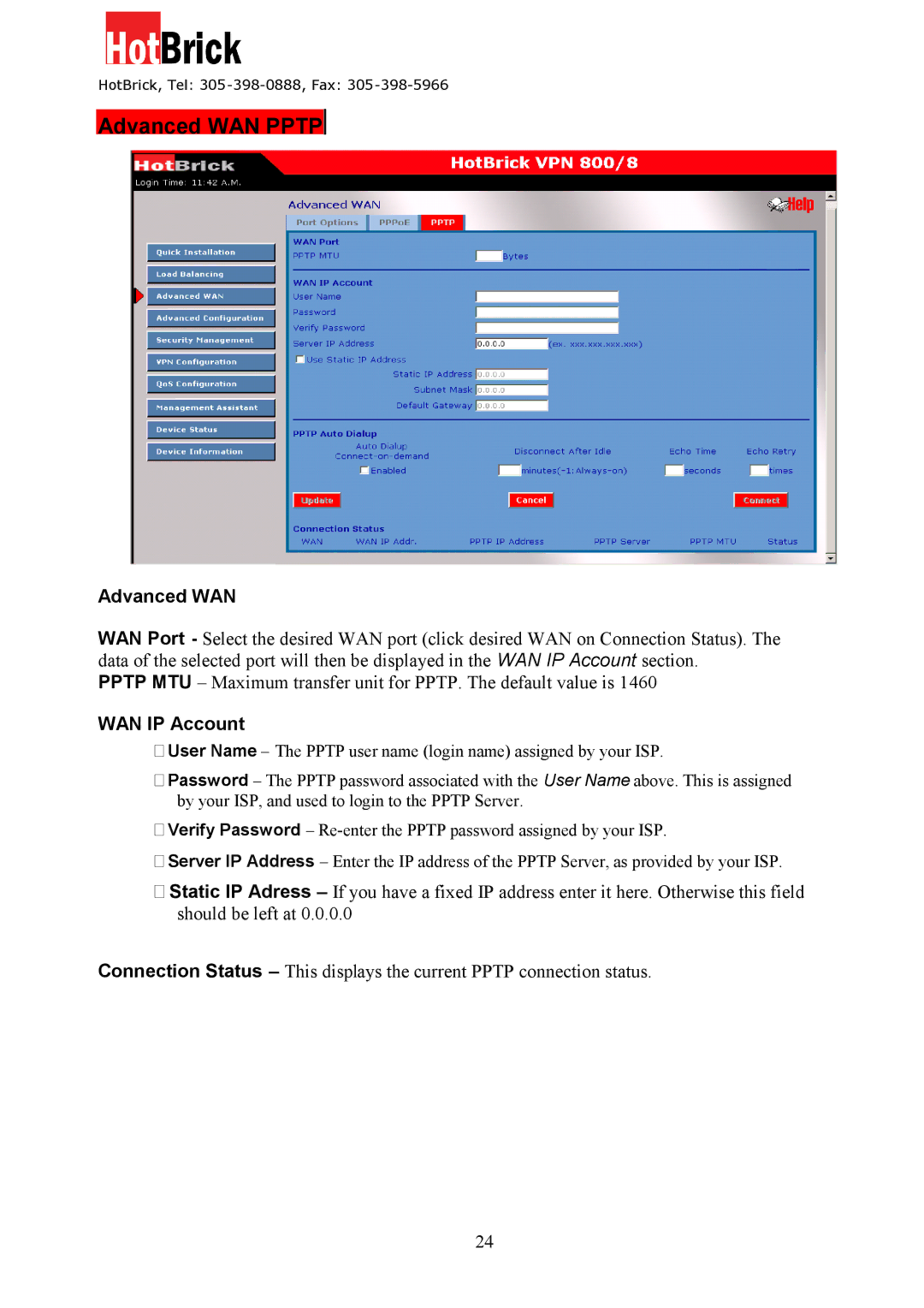 HotBrick VPN 800/8 F manual Advanced WAN Pptp 