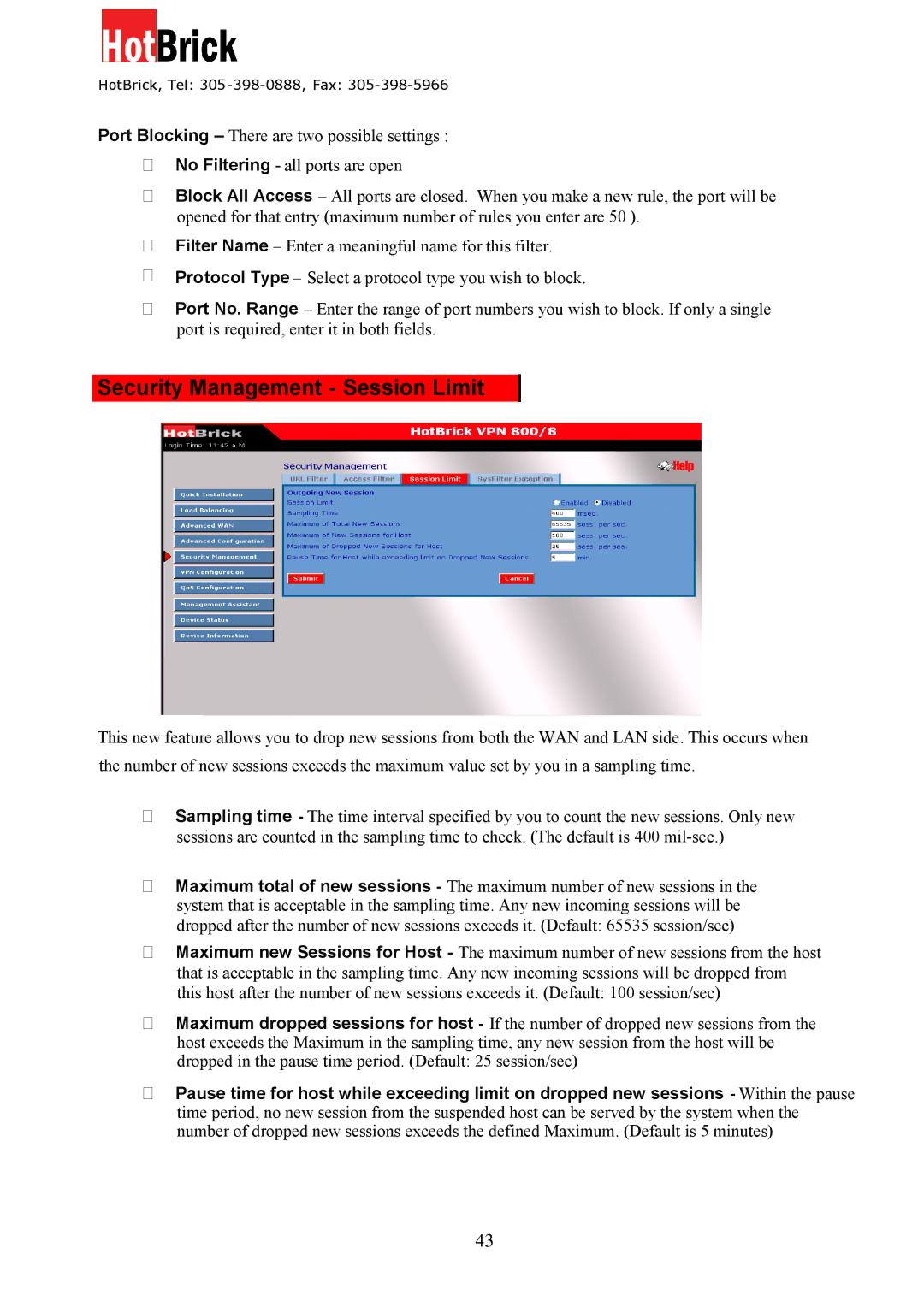 HotBrick VPN 800/8 F manual Security Management Session Limit 