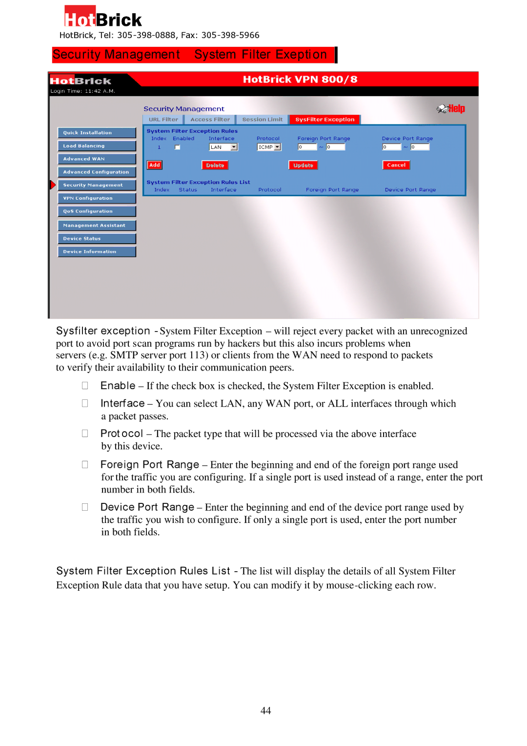 HotBrick VPN 800/8 F manual Security Management System Filter Exeption 