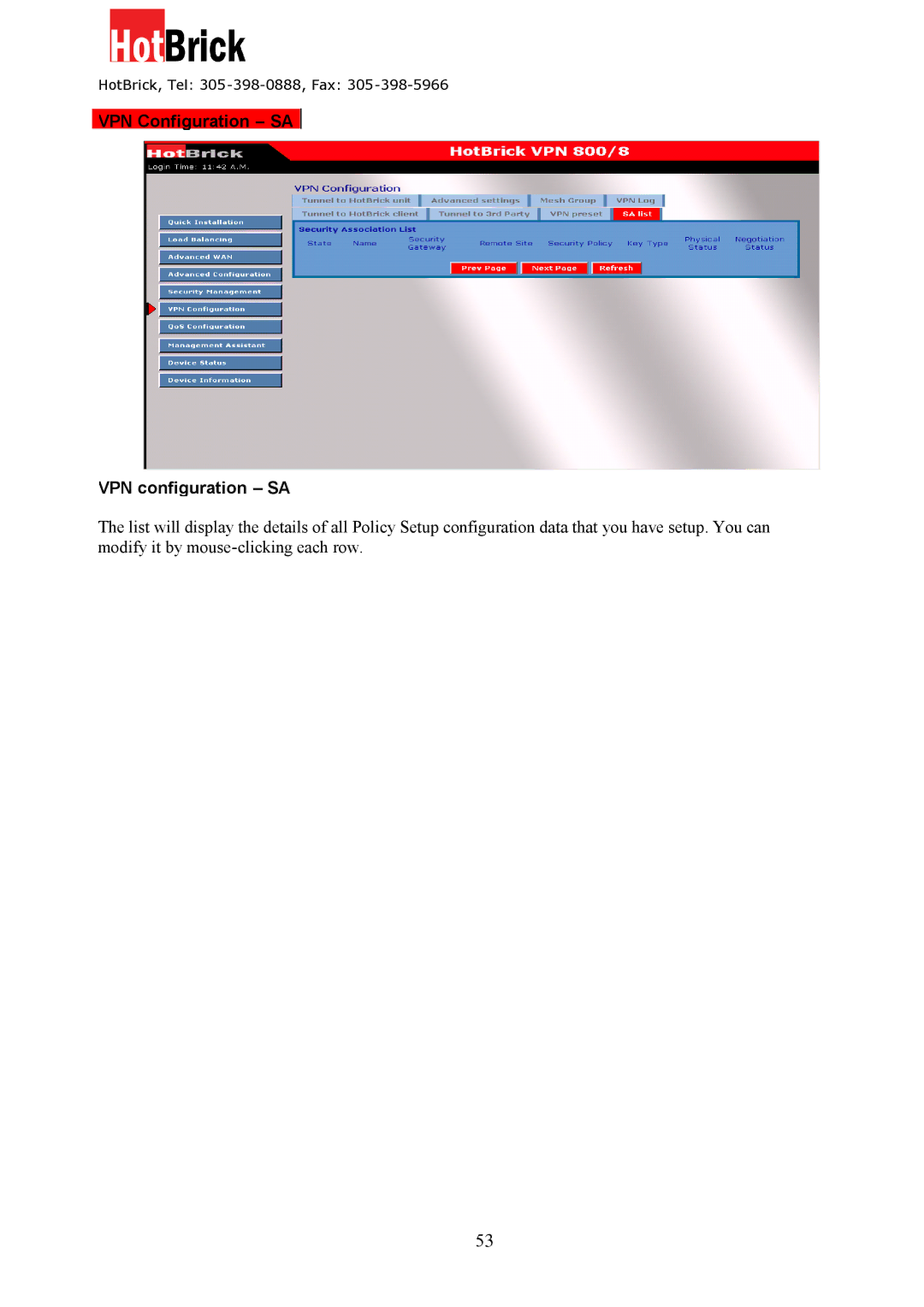 HotBrick VPN 800/8 F manual VPN Configuration SA VPN configuration SA 