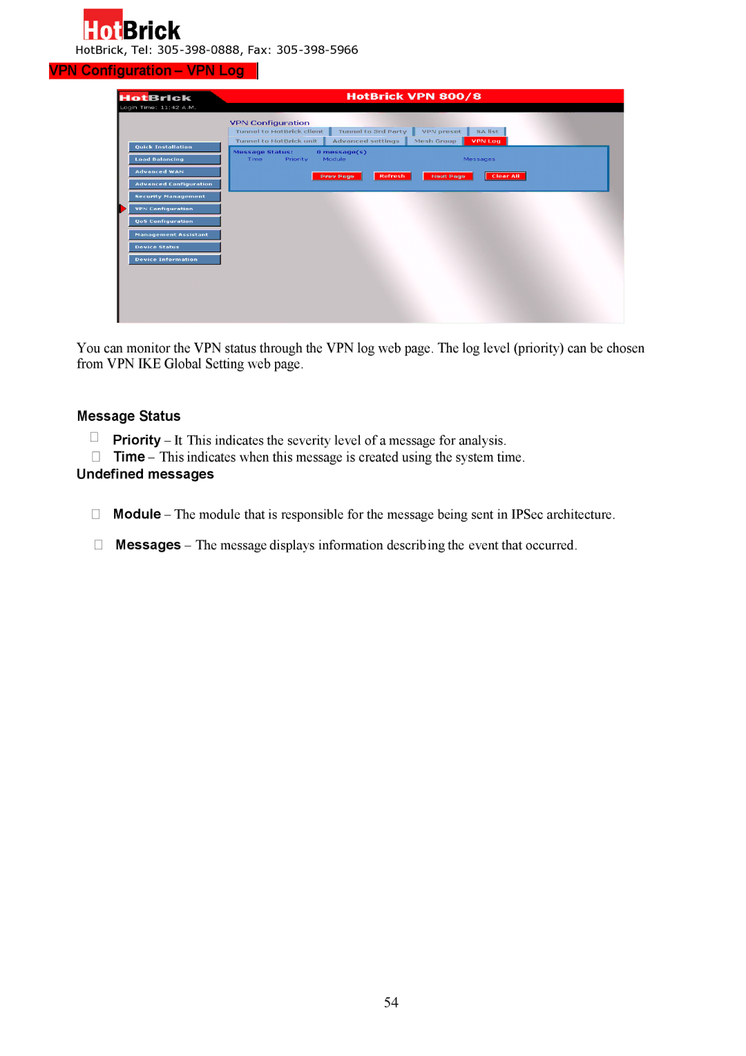 HotBrick VPN 800/8 F manual VPN Configuration VPN Log, Message Status, Undefined messages 