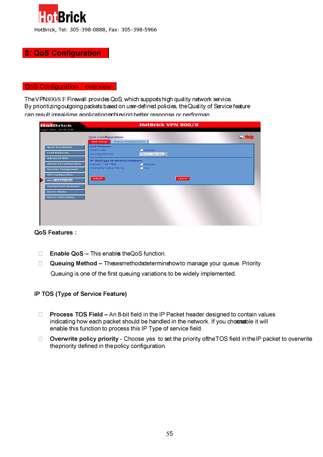 HotBrick VPN 800/8 F manual QoS Configuration, QoS Features, IP TOS Type of Service Feature 