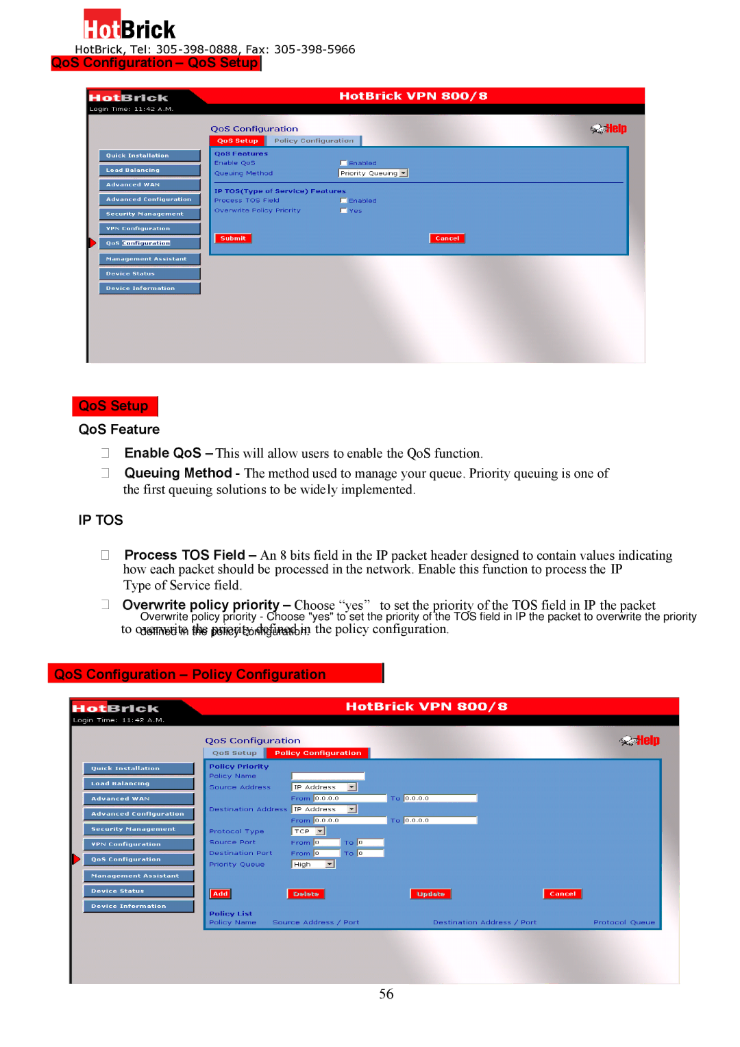 HotBrick VPN 800/8 F manual QoS Configuration QoS Setup QoS Feature, QoS Configuration Policy Configuration Policy Priority 