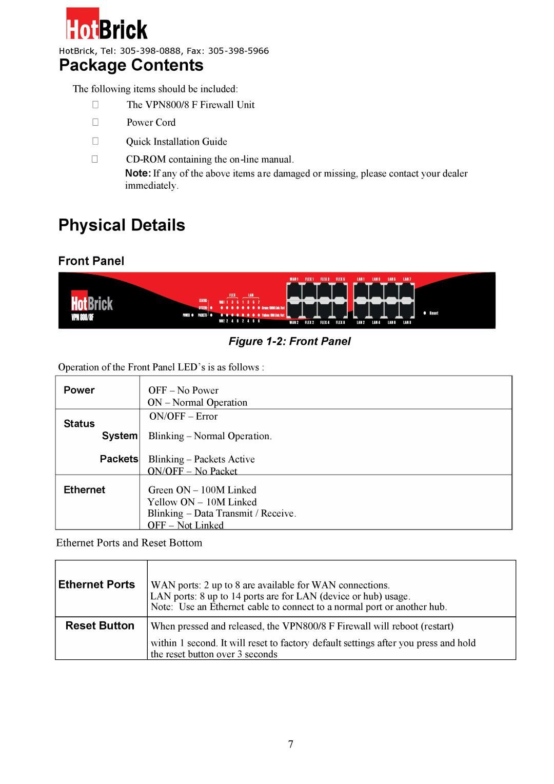 HotBrick VPN 800/8 F manual Package Contents, Physical Details 