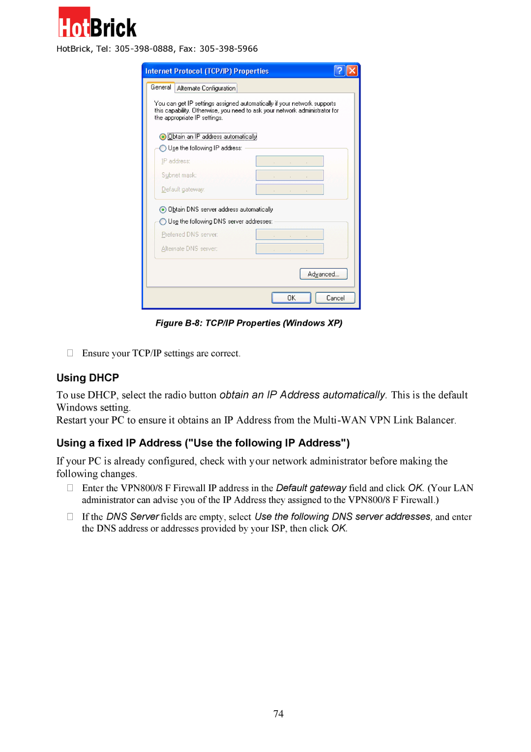 HotBrick VPN 800/8 F manual Figure B-8 TCP/IP Properties Windows XP 