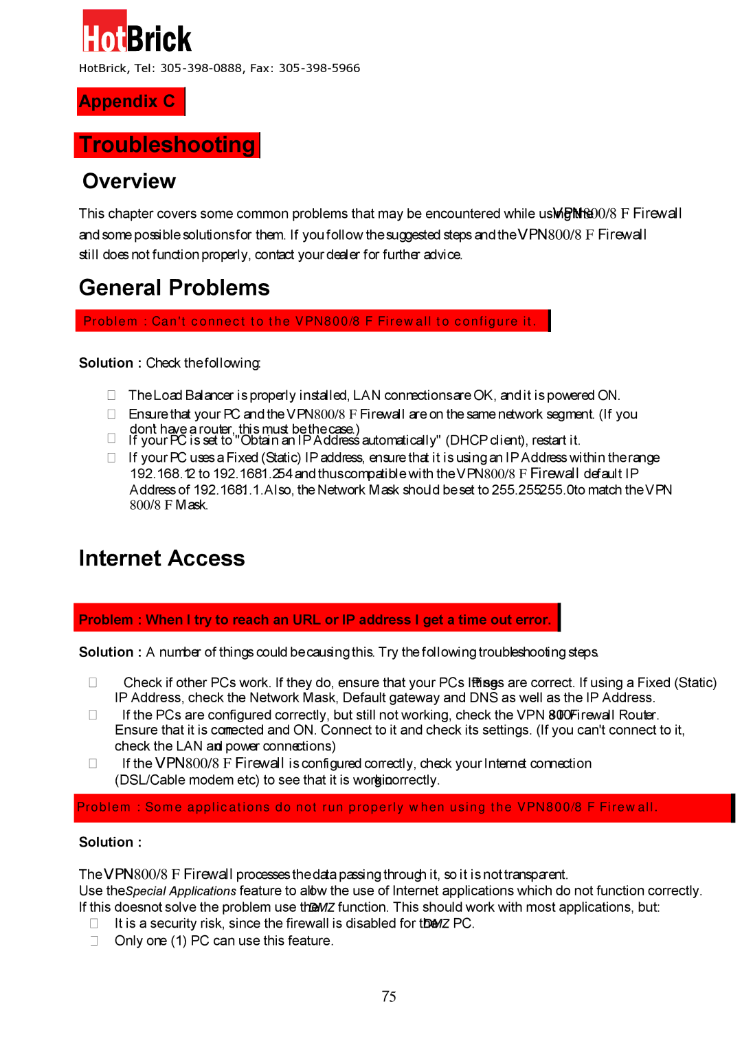 HotBrick VPN 800/8 F manual Troubleshooting, General Problems, Internet Access, Appendix C 