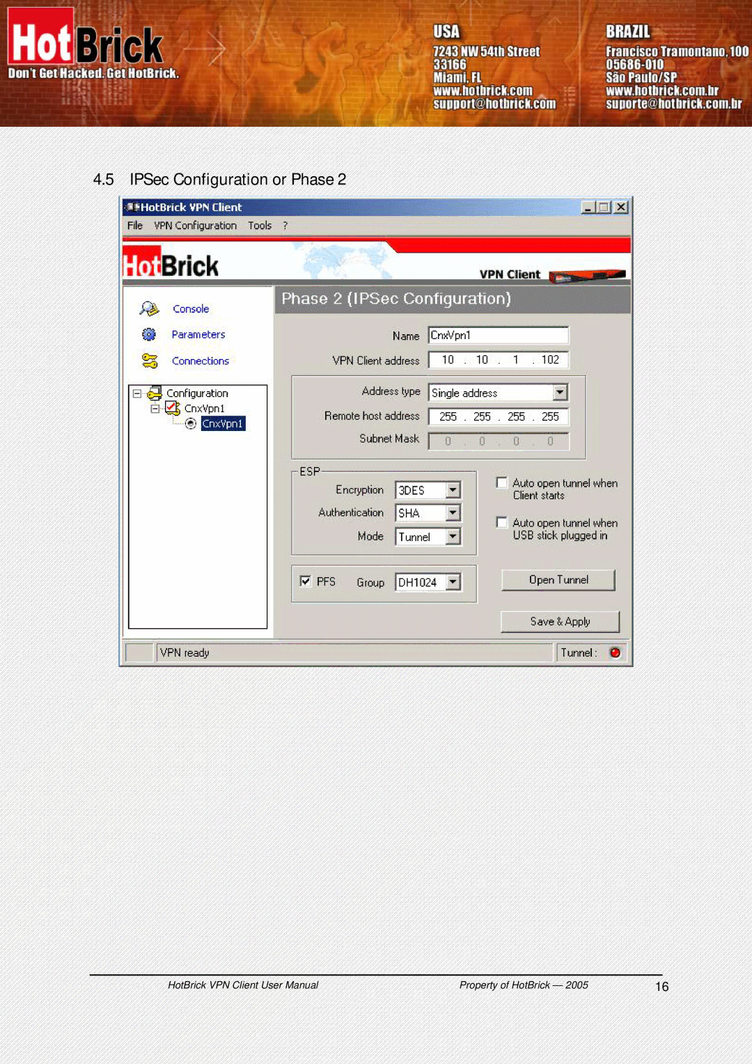 HotBrick VPN Client user manual IPSec Configuration or Phase 