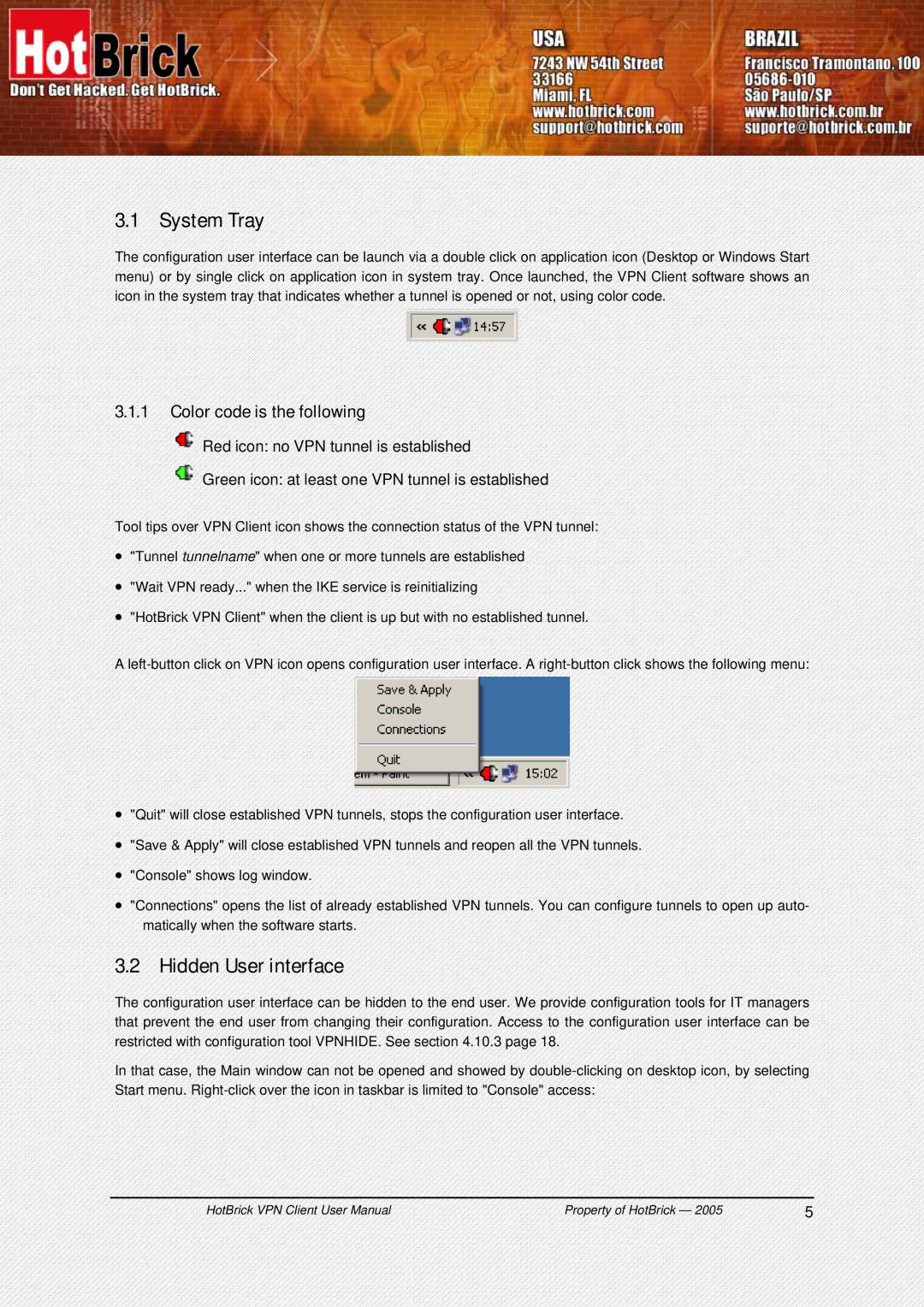 HotBrick VPN Client user manual System Tray, Hidden User interface, Color code is the following 