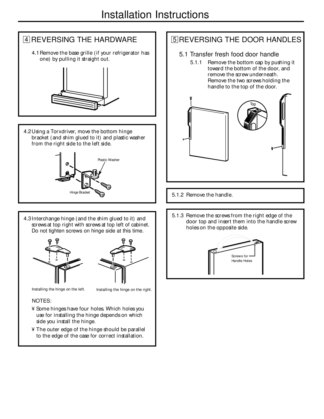 Hotpoint 16, 15, 18, 17 Reversing the Hardware, Reversing the Door Handles, Transfer fresh food door handle 