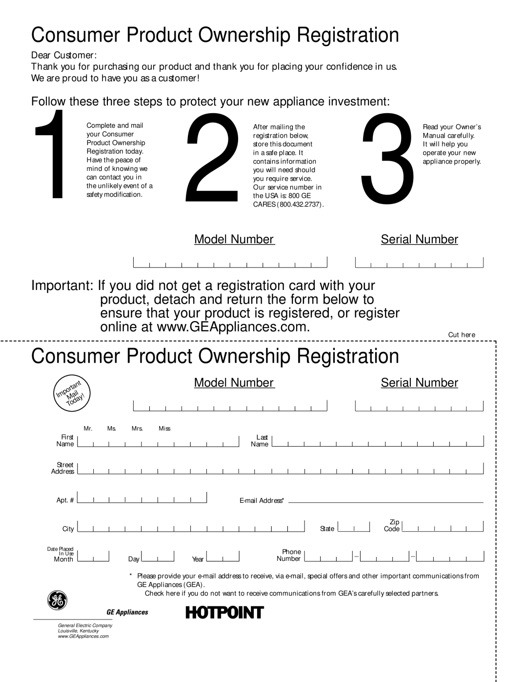 Hotpoint 17, 15, 18, 16 installation instructions Consumer Product Ownership Registration 