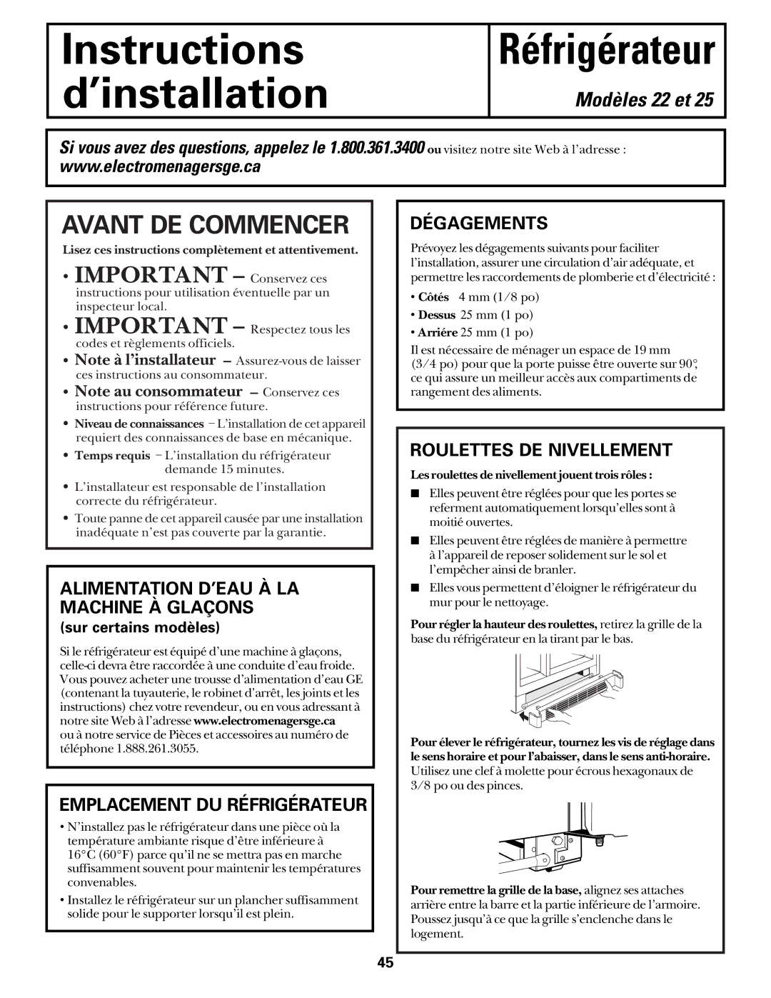 Hotpoint 162D6746P002 Alimentation D’EAU À LA Machine À Glaçons, Emplacement DU Réfrigérateur, Dégagements 