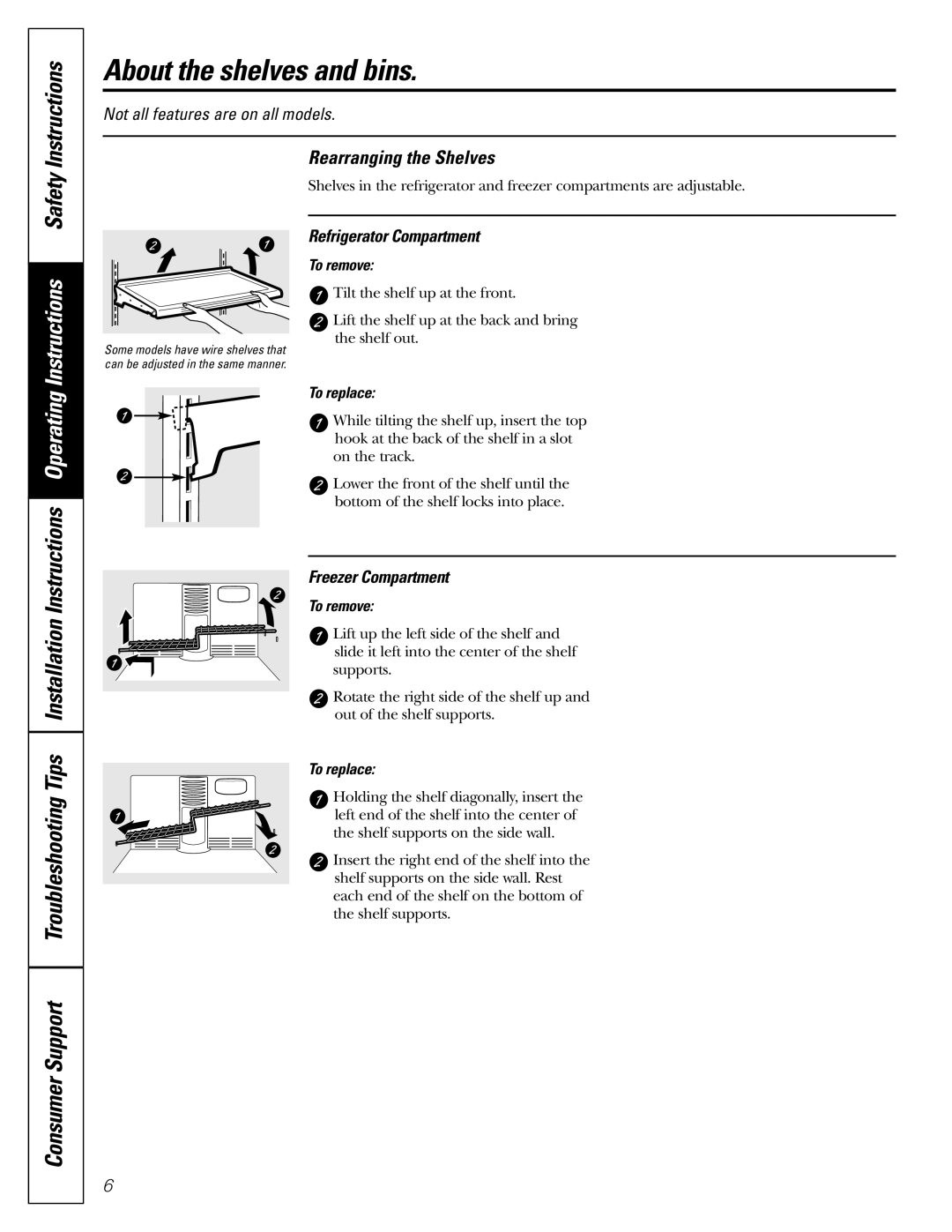 Hotpoint 19 installation instructions About the shelves and bins, Rearranging the Shelves, To remove, To replace 