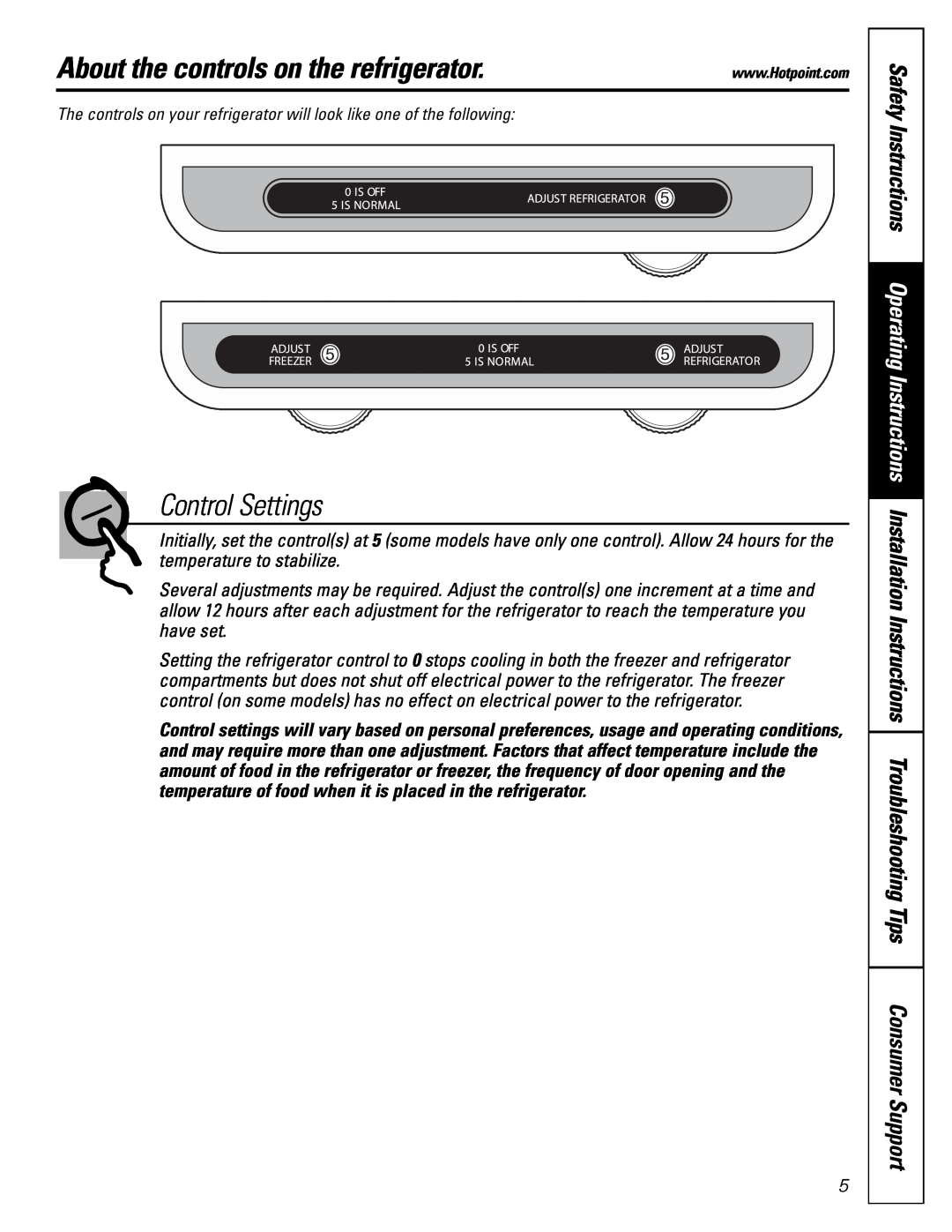 Hotpoint 19 installation instructions About the controls on the refrigerator, Control Settings 