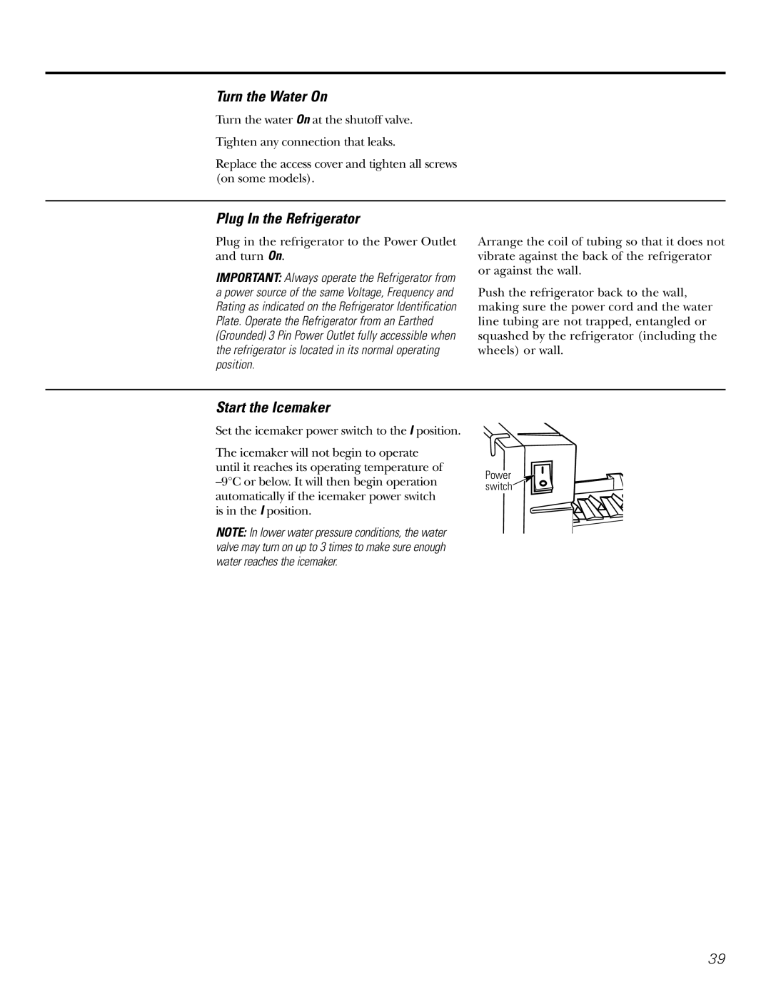 Hotpoint 23 operating instructions Turn the Water On, Plug In the Refrigerator, Start the Icemaker 