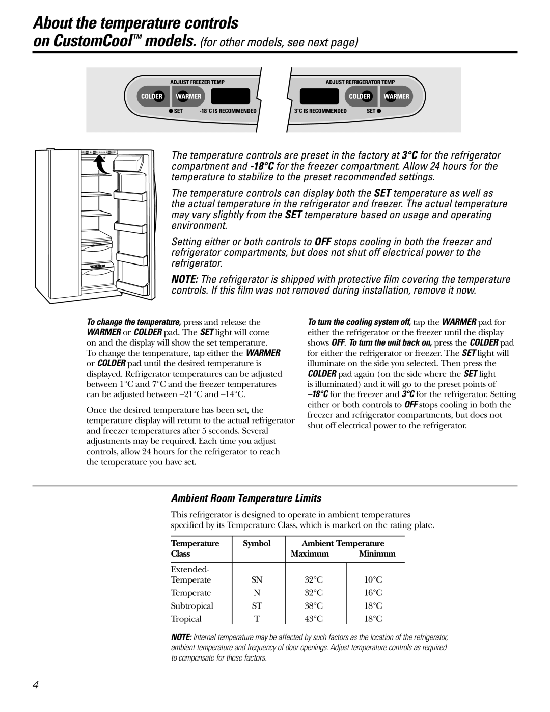 Hotpoint 23 operating instructions About the temperature controls, Ambient Room Temperature Limits 