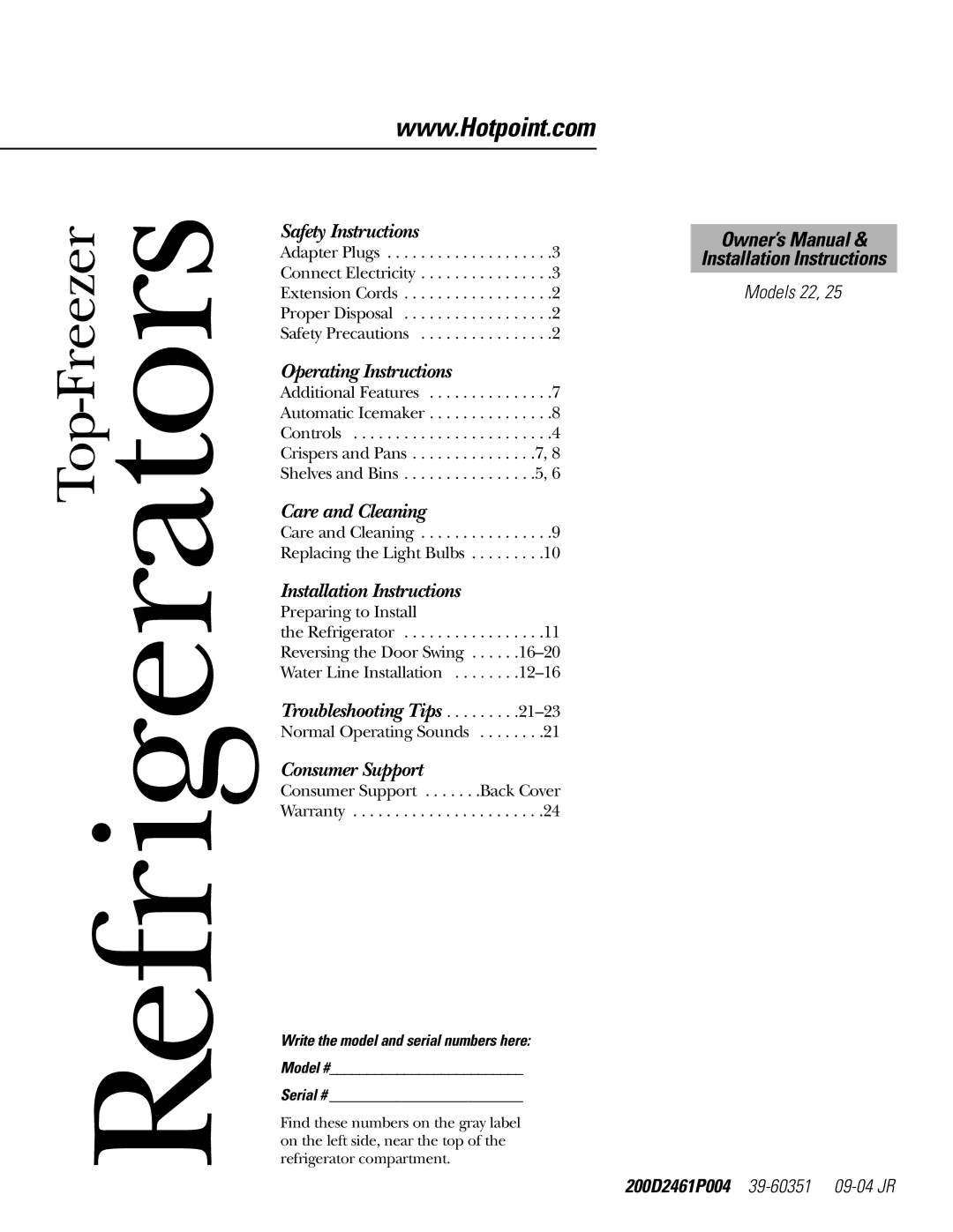 Hotpoint 22, 25 owner manual Refrigerators, Write the model and serial numbers here Model # Serial # 