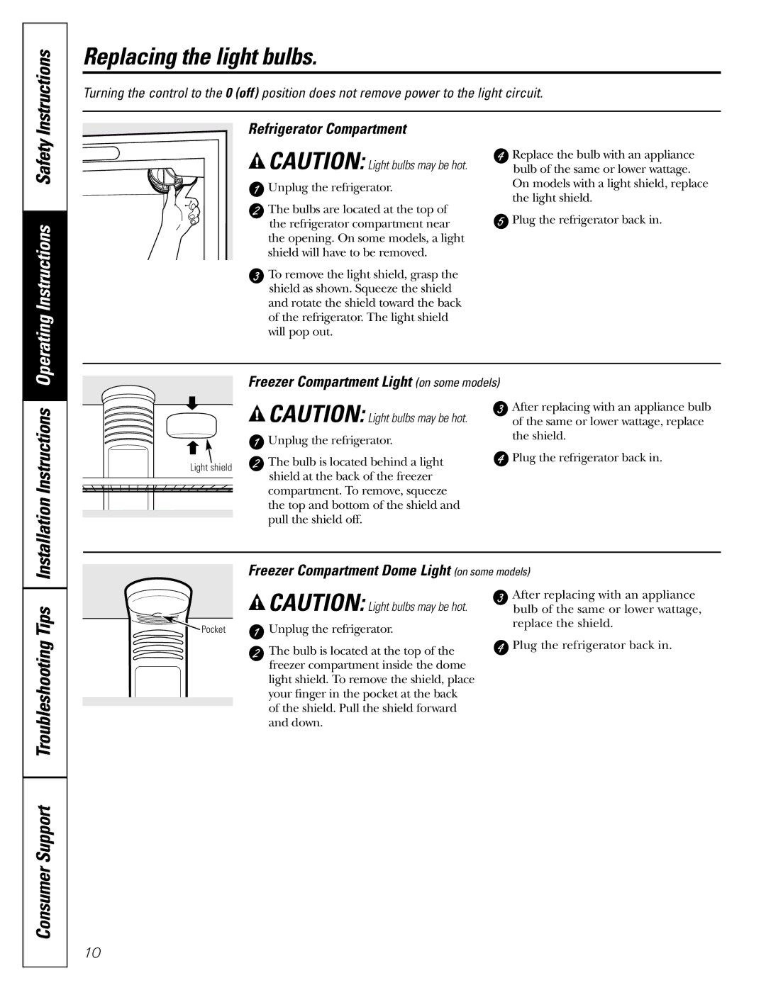 Hotpoint 25, 22 owner manual Replacing the light bulbs, Refrigerator Compartment, Freezer Compartment Light on some models 