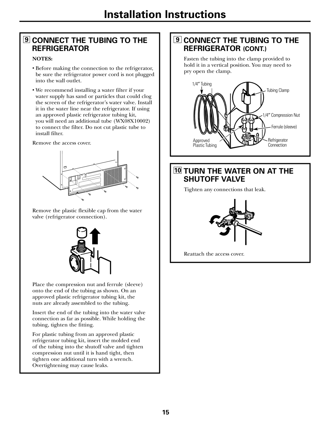 Hotpoint 22, 25 owner manual Connect the Tubing to the Refrigerator, Turn the Water on AT the Shutoff Valve 