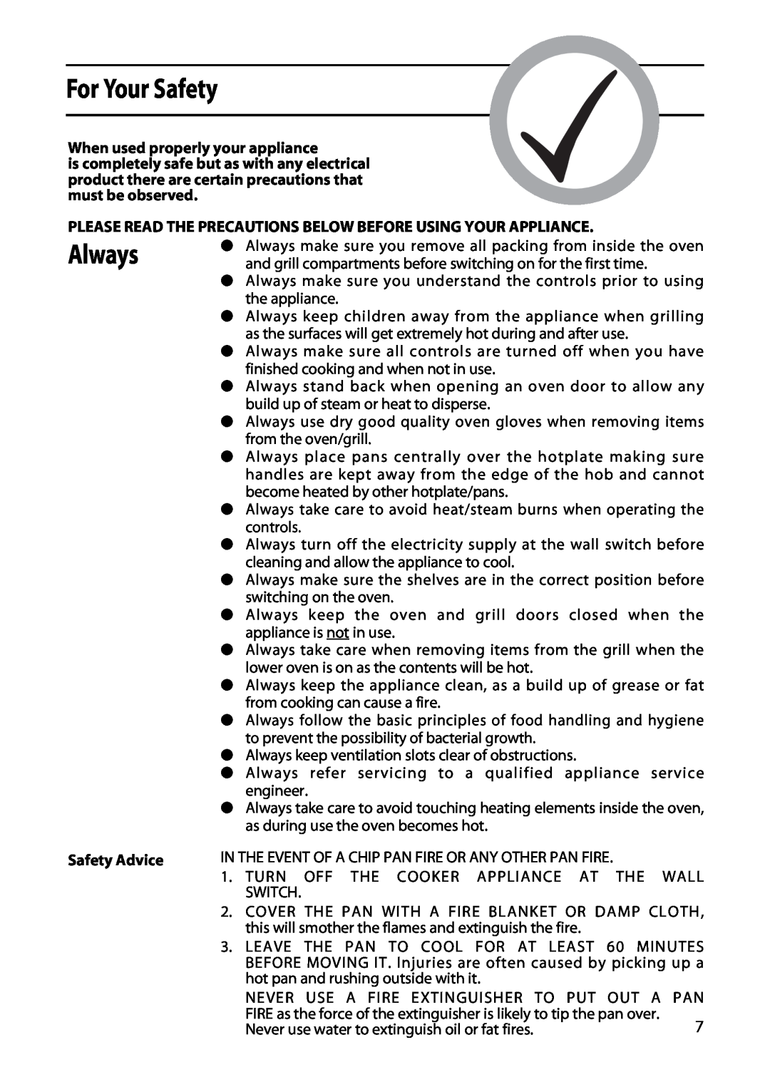 Hotpoint 50cm manual For Your Safety, Always, When used properly your appliance, Safety Advice 