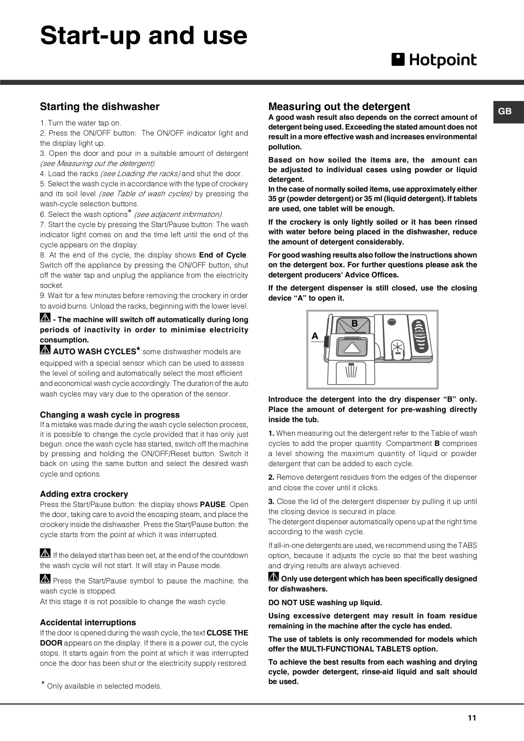 Hotpoint 51110 manual Start-up and use, Changing a wash cycle in progress, Adding extra crockery, Accidental interruptions 