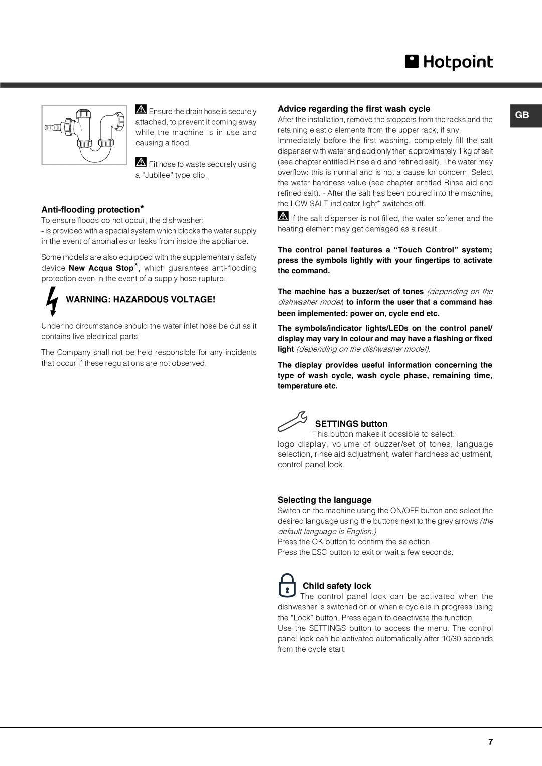 Hotpoint 51110 Anti-flooding protection, Warning Hazardous Voltage, Advice regarding the first wash cycle, SETTINGS button 